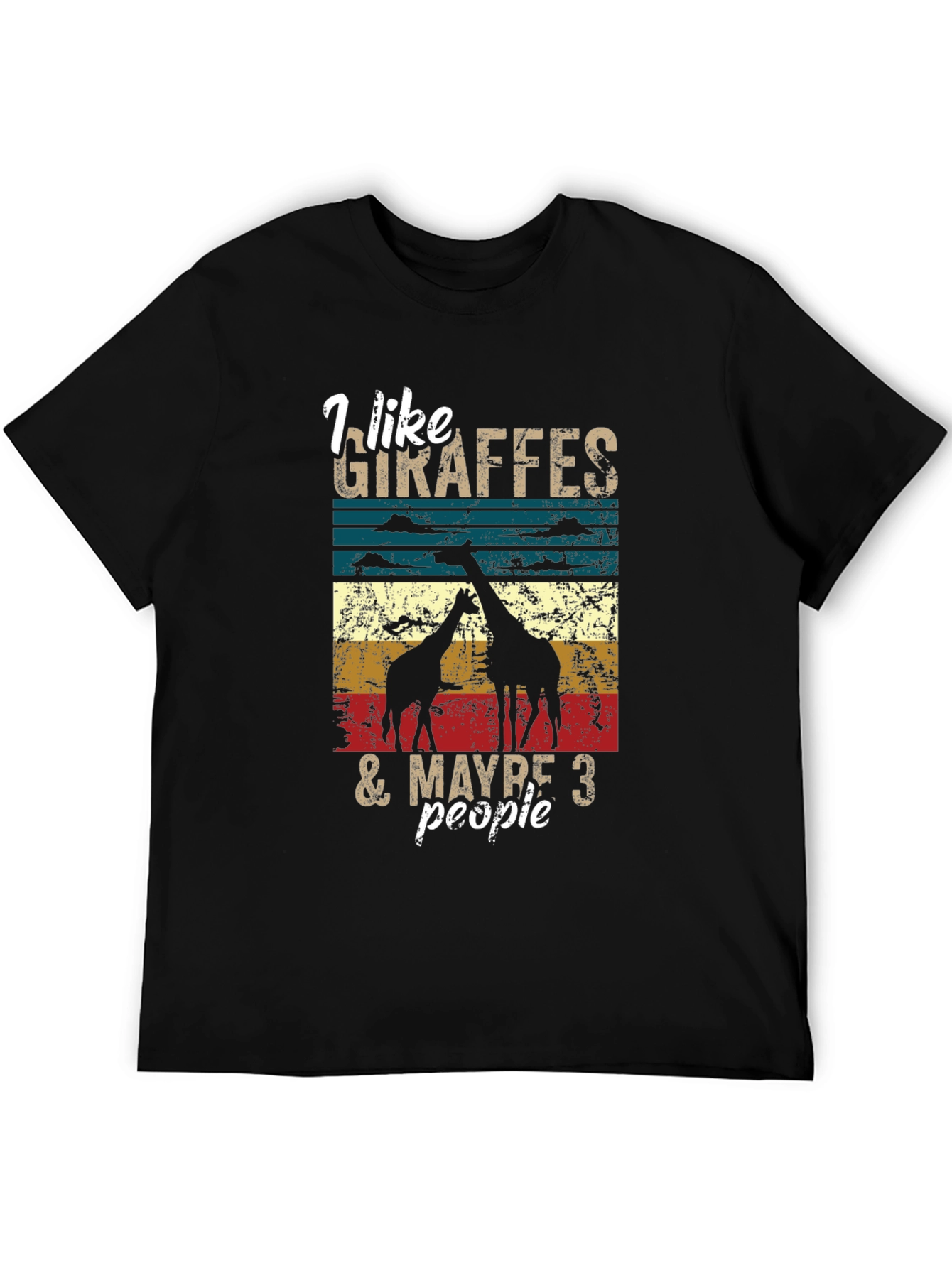 Black I Like Giraffes & Maybe 3 People T-Shirt view 5