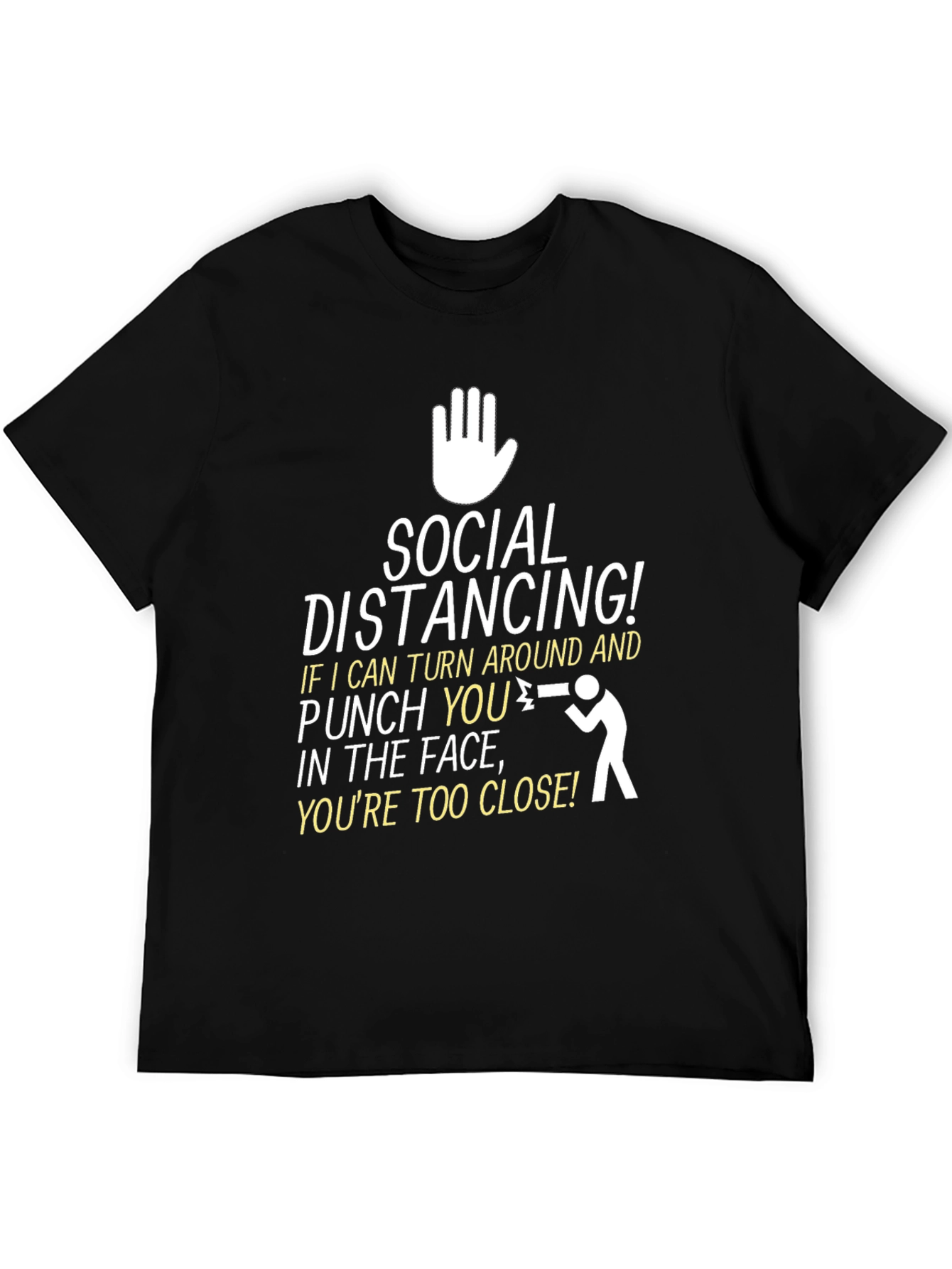 Black Social Distancing Punchline Graphic T-Shirt view 5