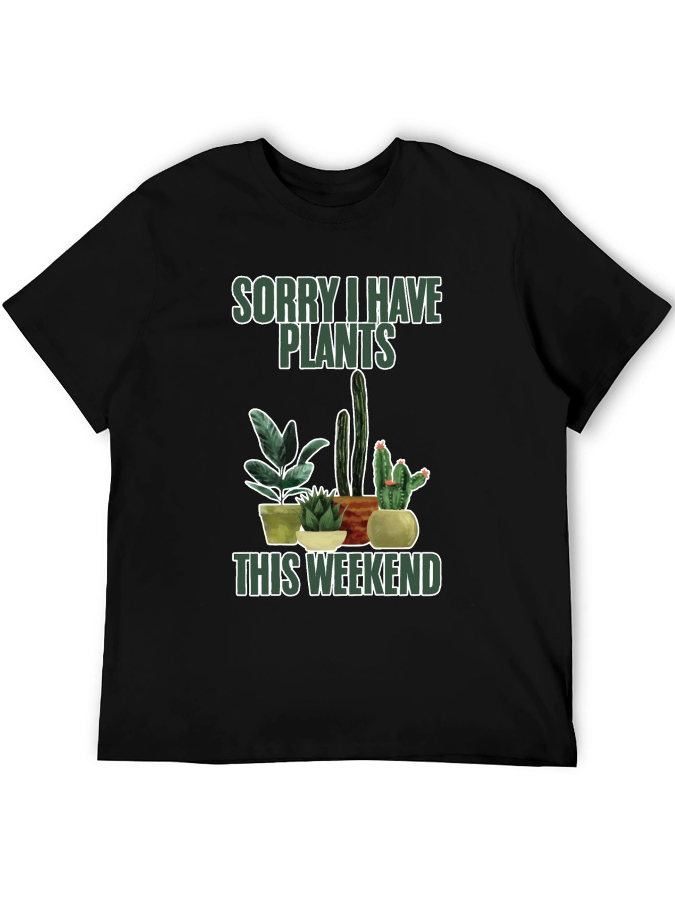 Sorry I Have Plants T-Shirt - Plant Lover Tee - 5