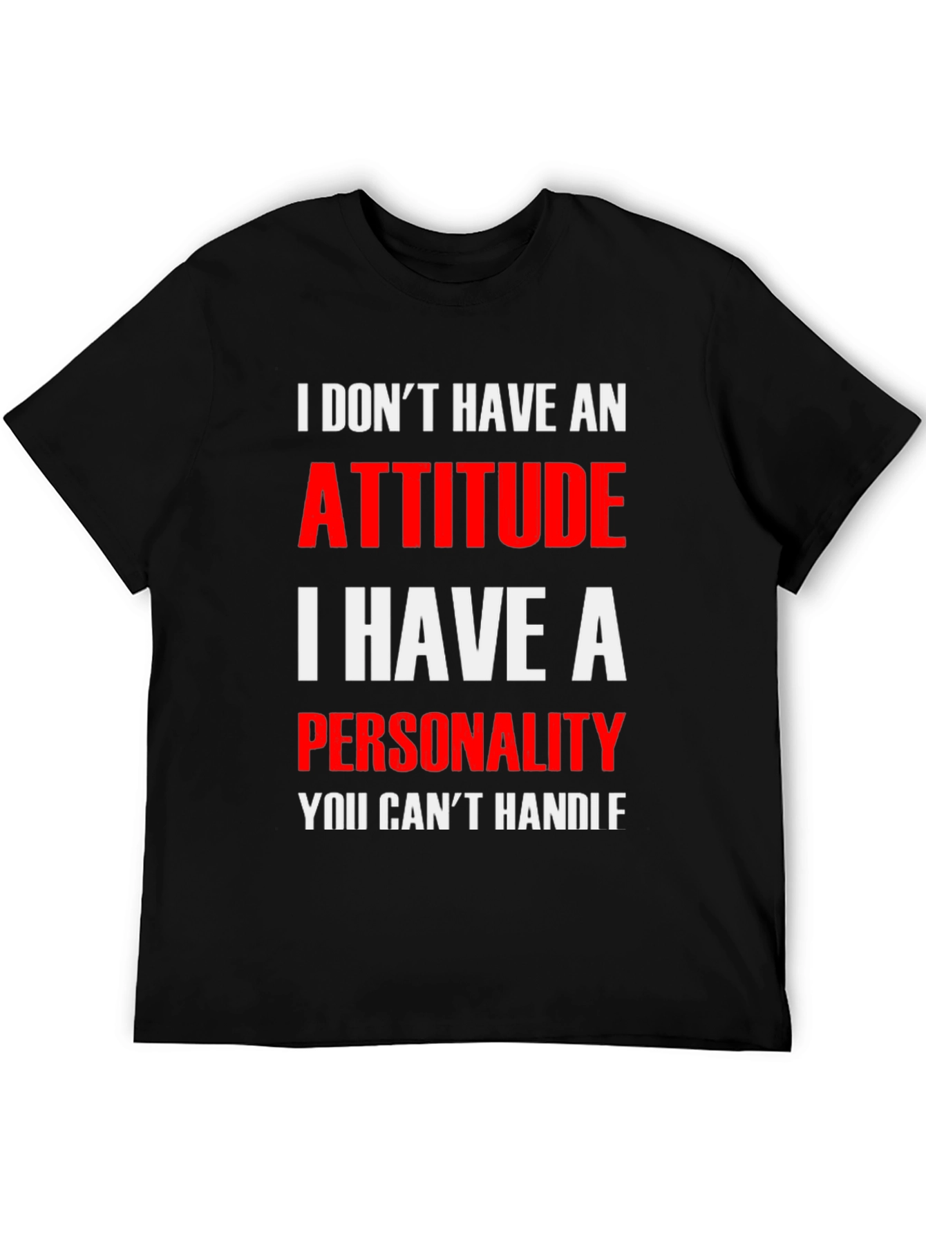 Black Attitude? No, Personality T-Shirt view 5