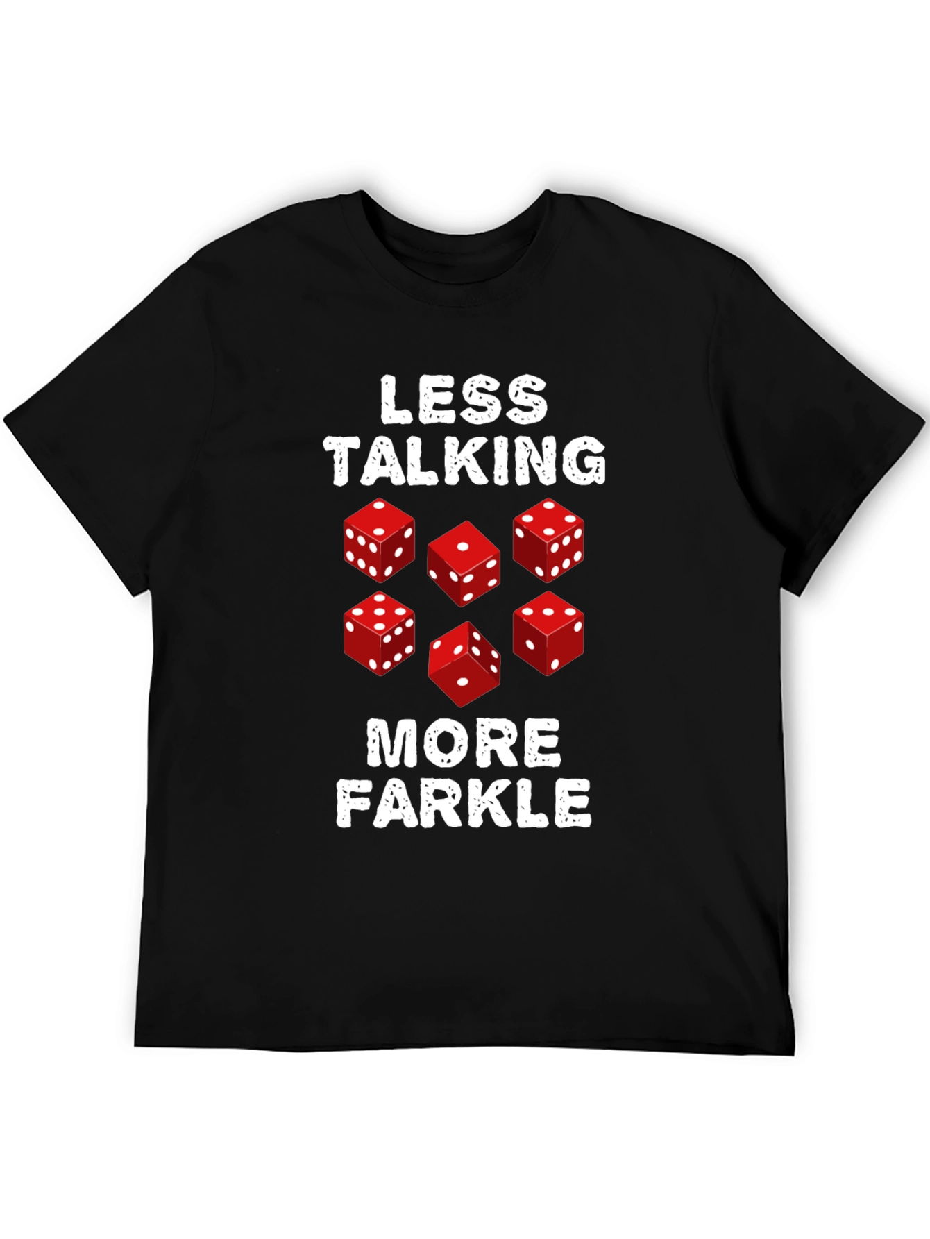 Black Less Talking More Farkle Dice Graphic T-Shirt view 5