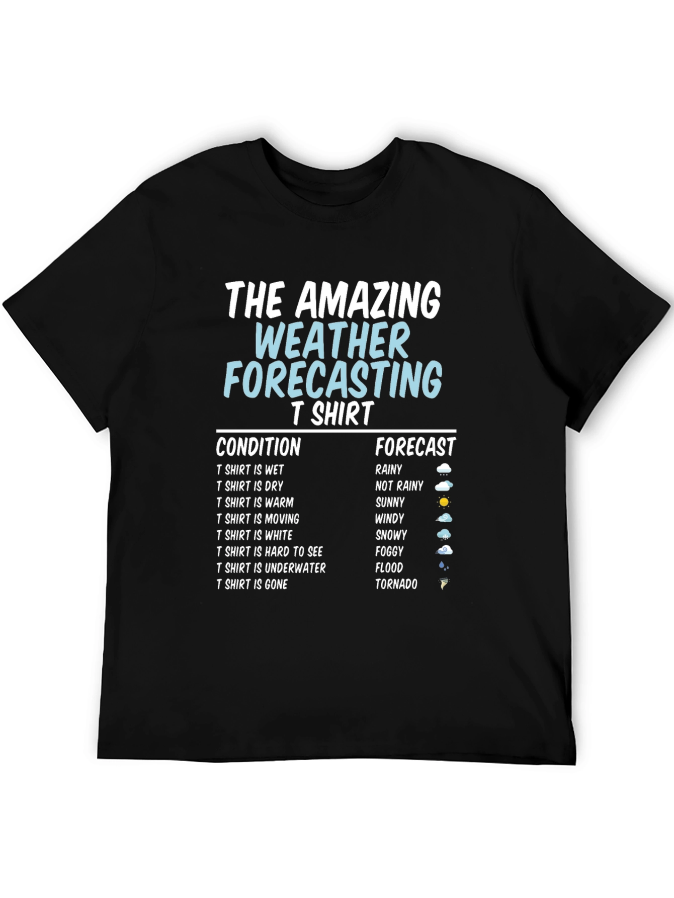 Black Amazing Weather Forecasting T-Shirt - Funny Gift view 5