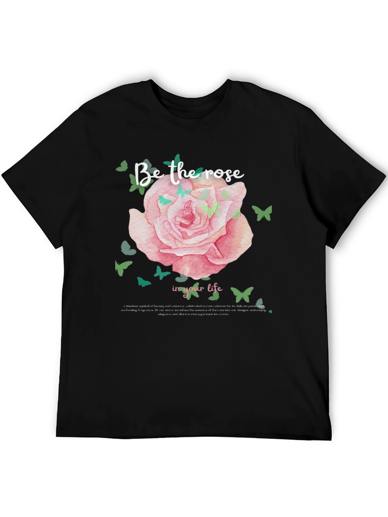 Black Rose Graphic Tee - Be The Rose in Your Life T-Shirt view 5