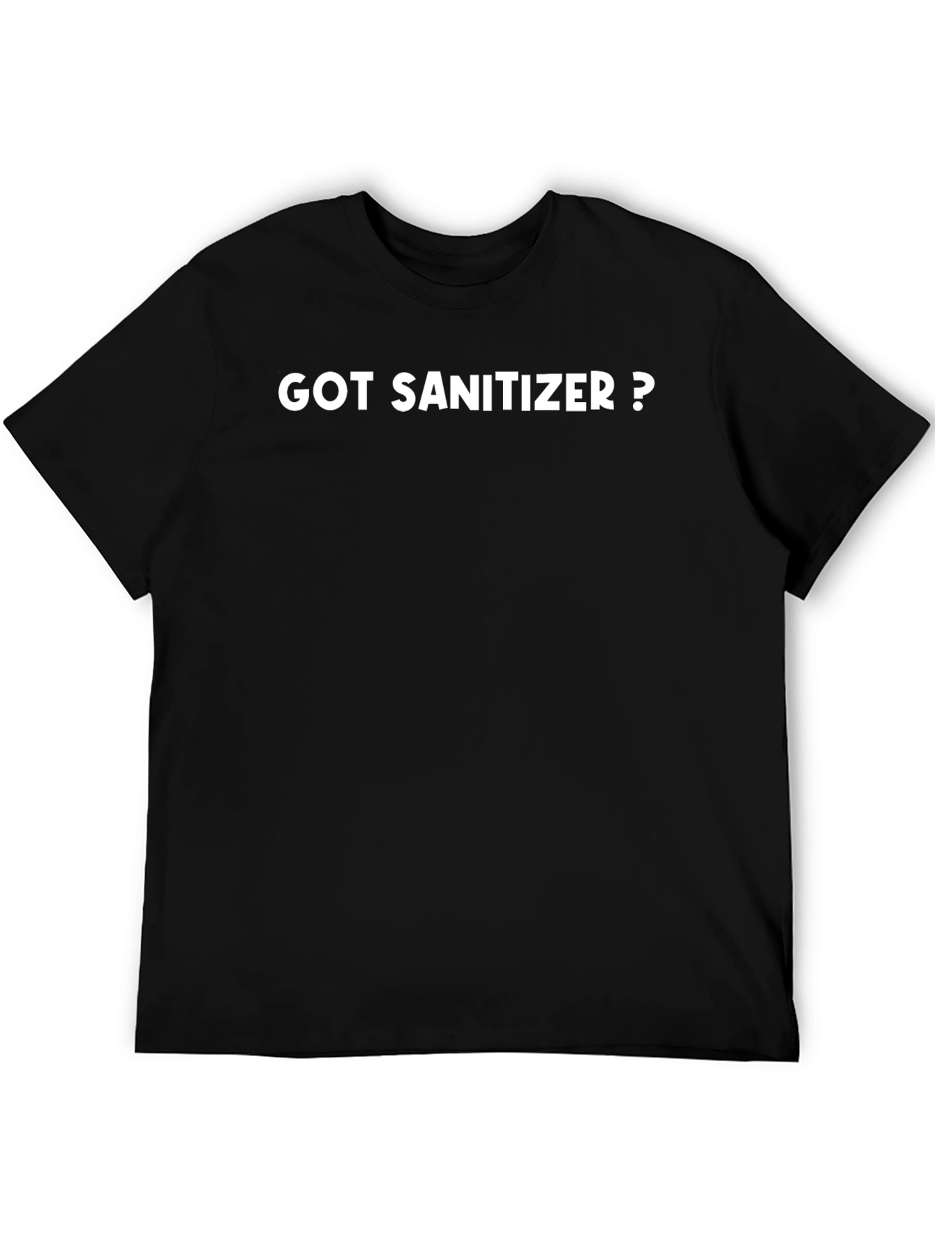 Black Got Sanitizer? Crew Neck T-Shirt - Novelty Graphic Tee view 5