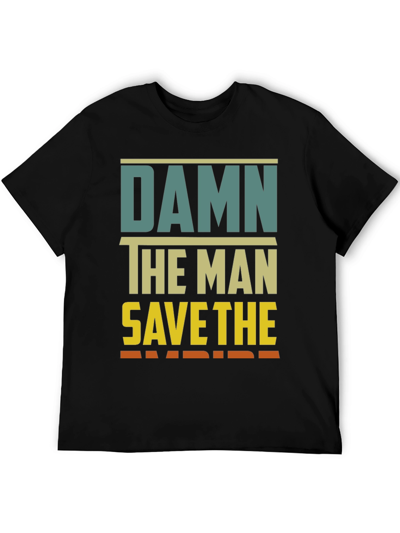 Black Damn The Man Save The Empire Graphic Tee view 5