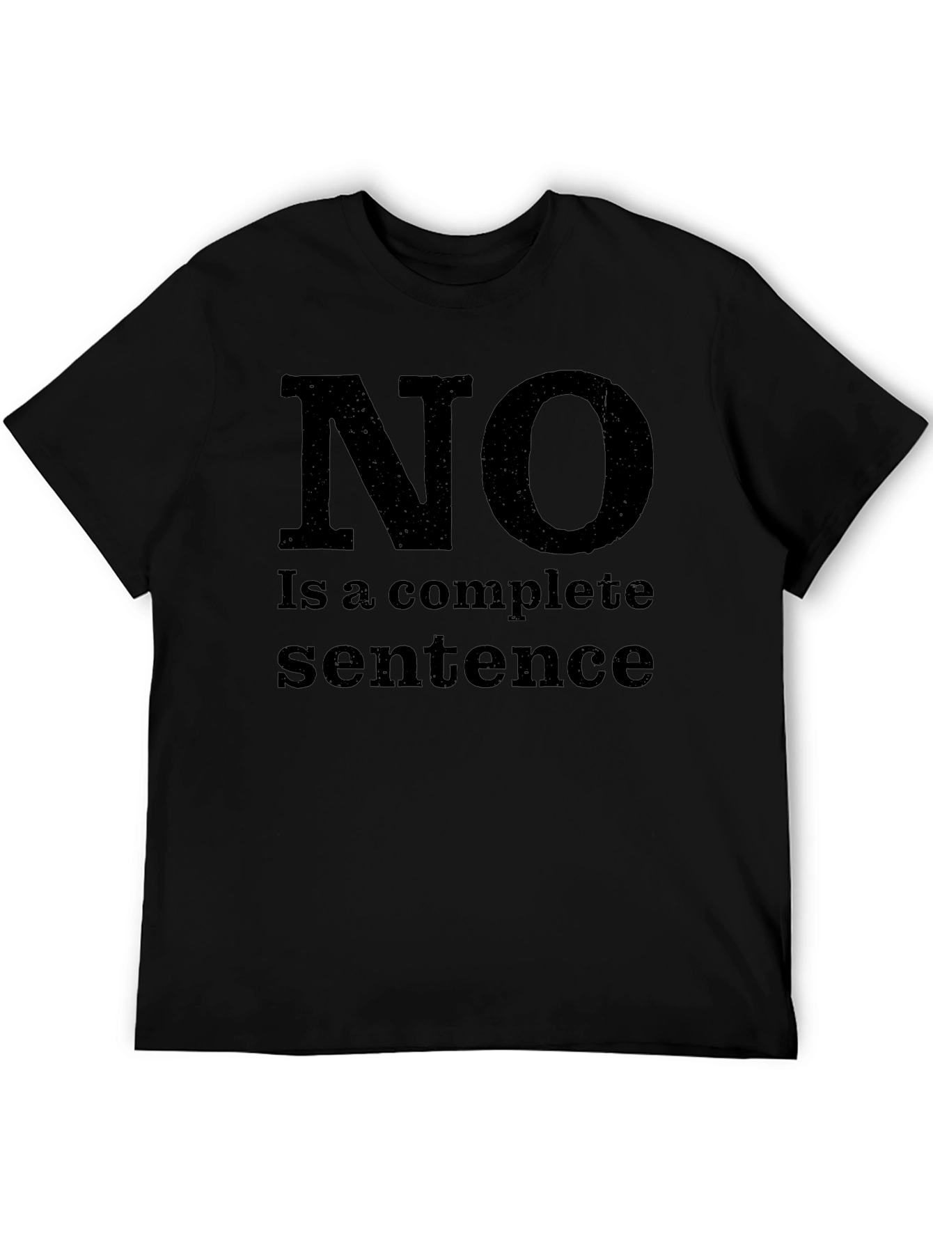 Black "No is a Complete Sentence" Graphic Tee view 5