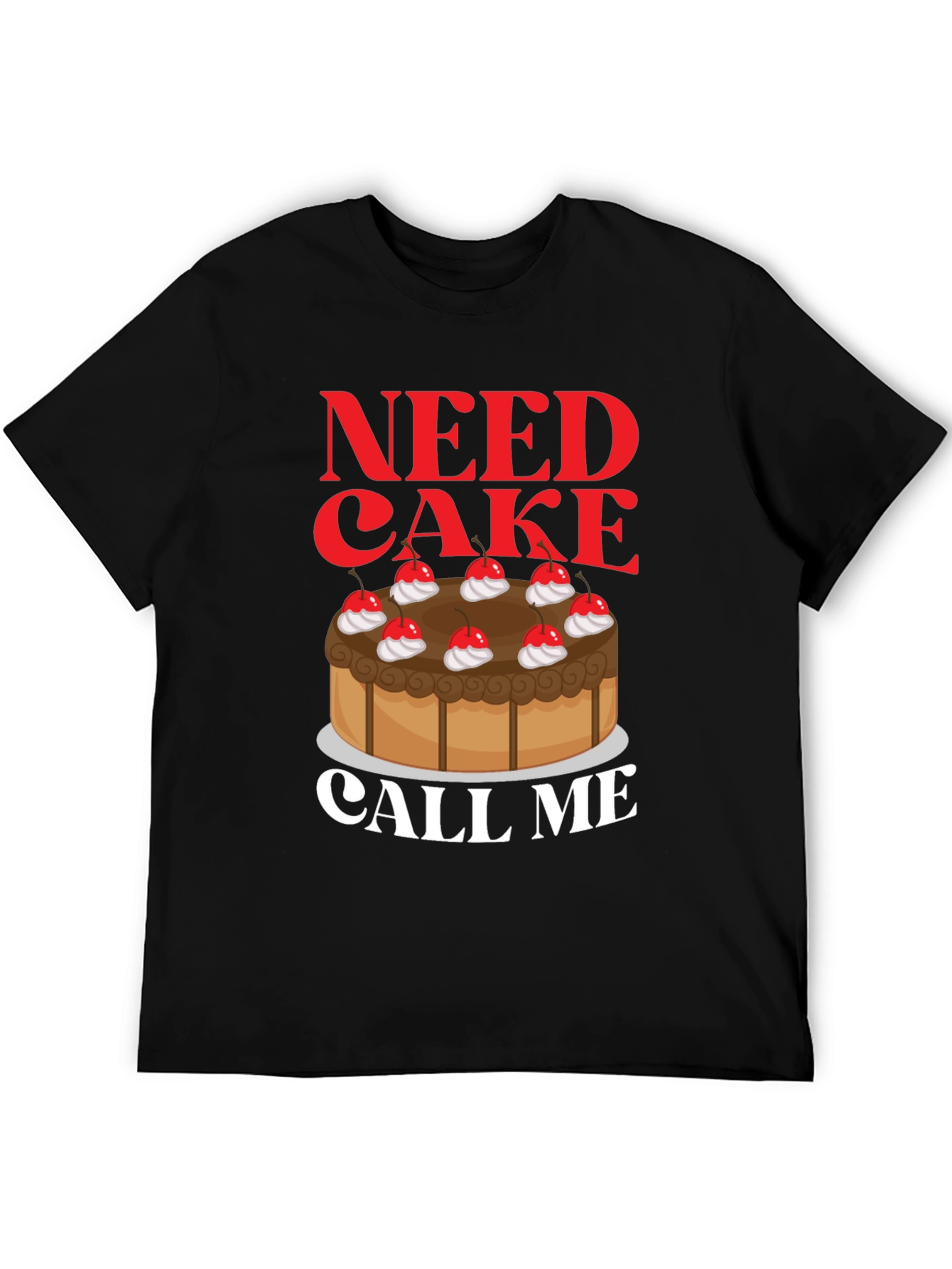Black Need Cake Call Me T-Shirt - Sweet Tooth Tee view 5
