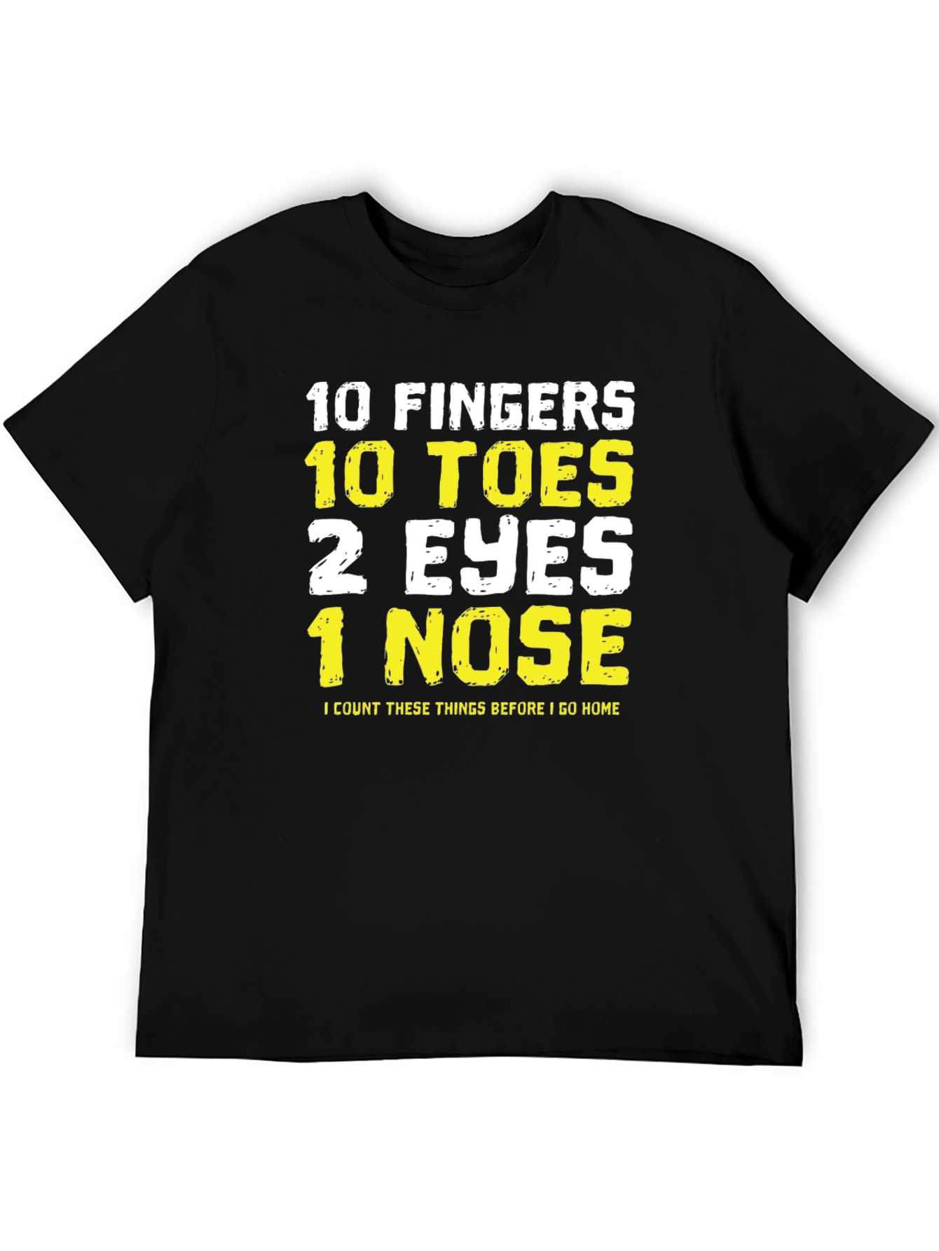 Black Funny 10 Fingers Toes Eyes Nose T-Shirt view 5