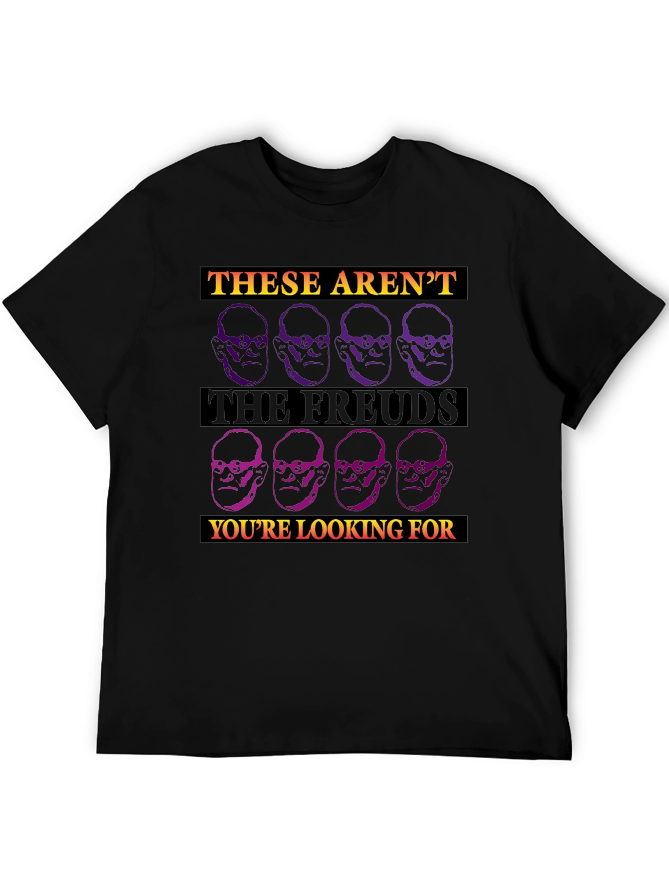 Black These Aren't The Freuds You're Looking For T-Shirt view 5