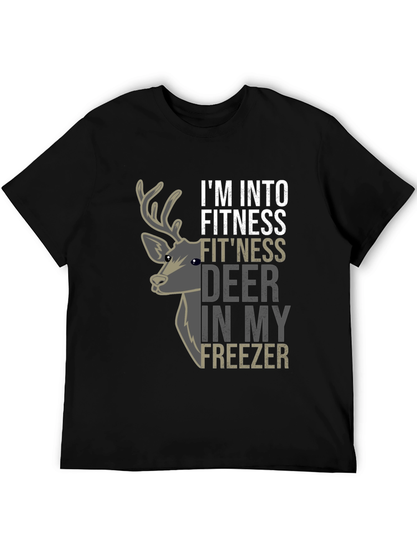 Black I'm Into Fitness Fit'ness Deer In My Freezer T-Shirt view 5