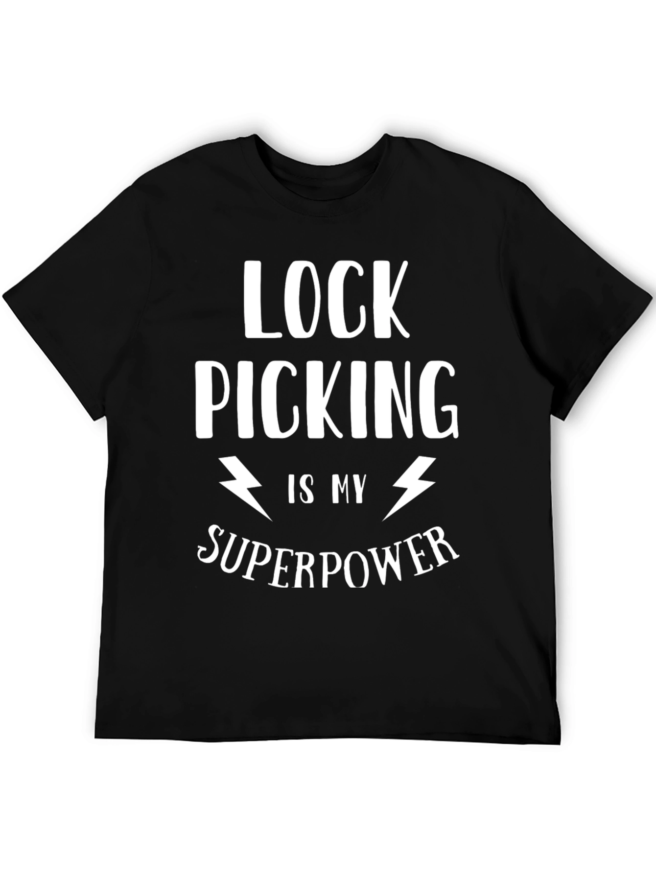 Black Lock Picking is My Superpower Graphic Tee view 5