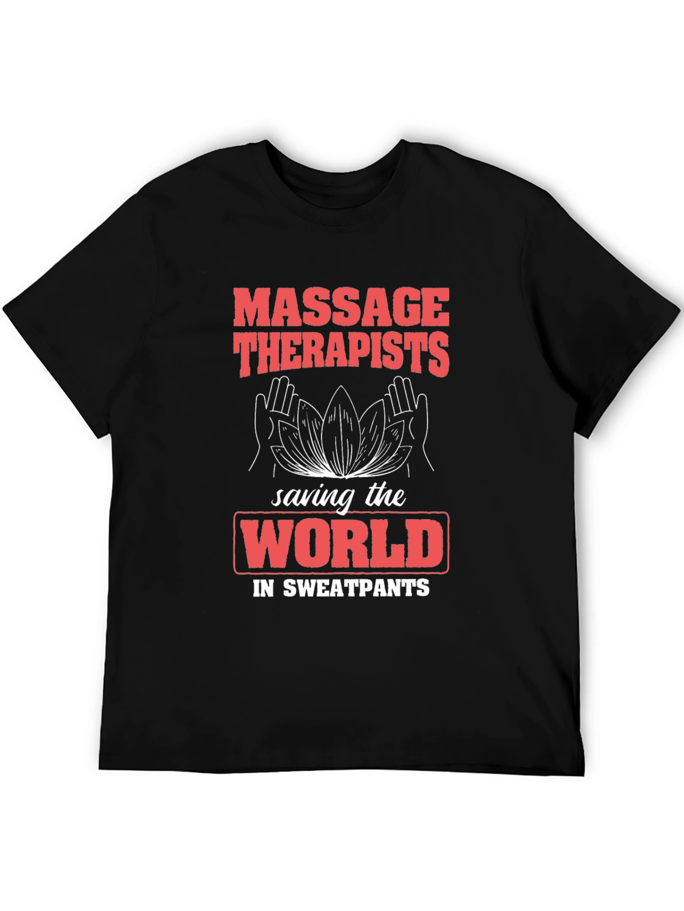 Massage Therapists Saving The World T-Shirt - 5