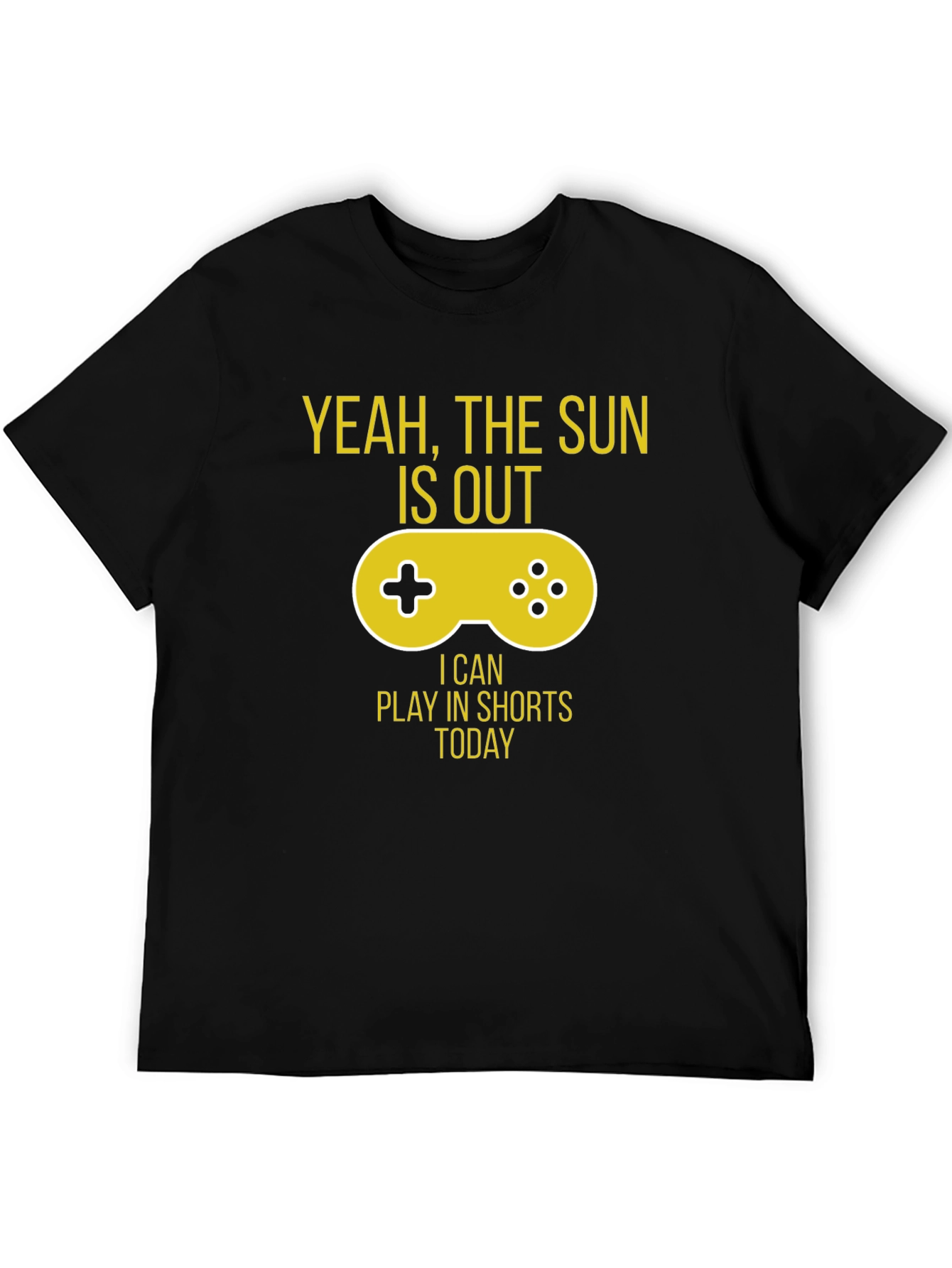 Black Yeah, The Sun is Out Gaming T-Shirt view 5