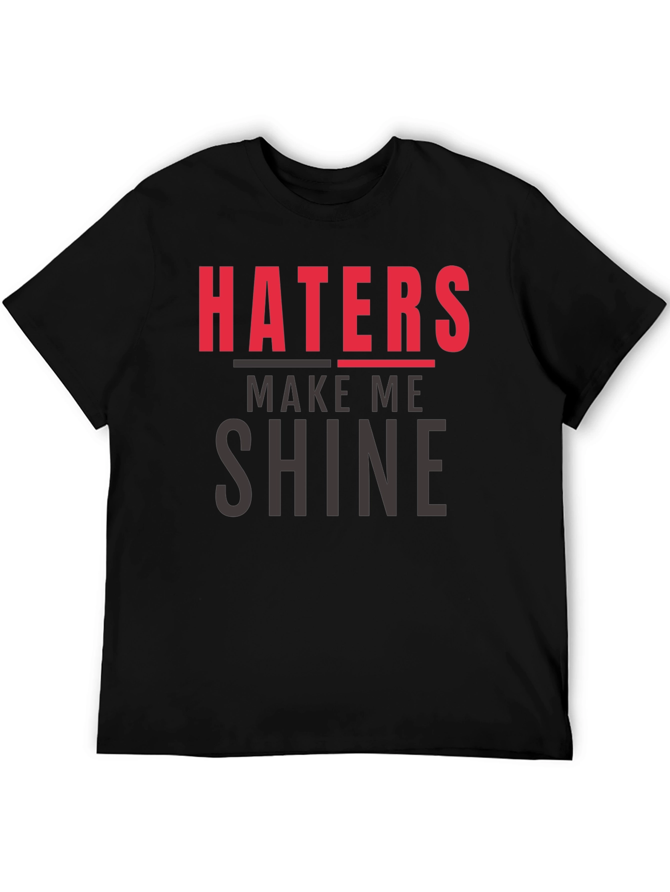 Black Haters Make Me Shine Graphic Tee - Black view 5