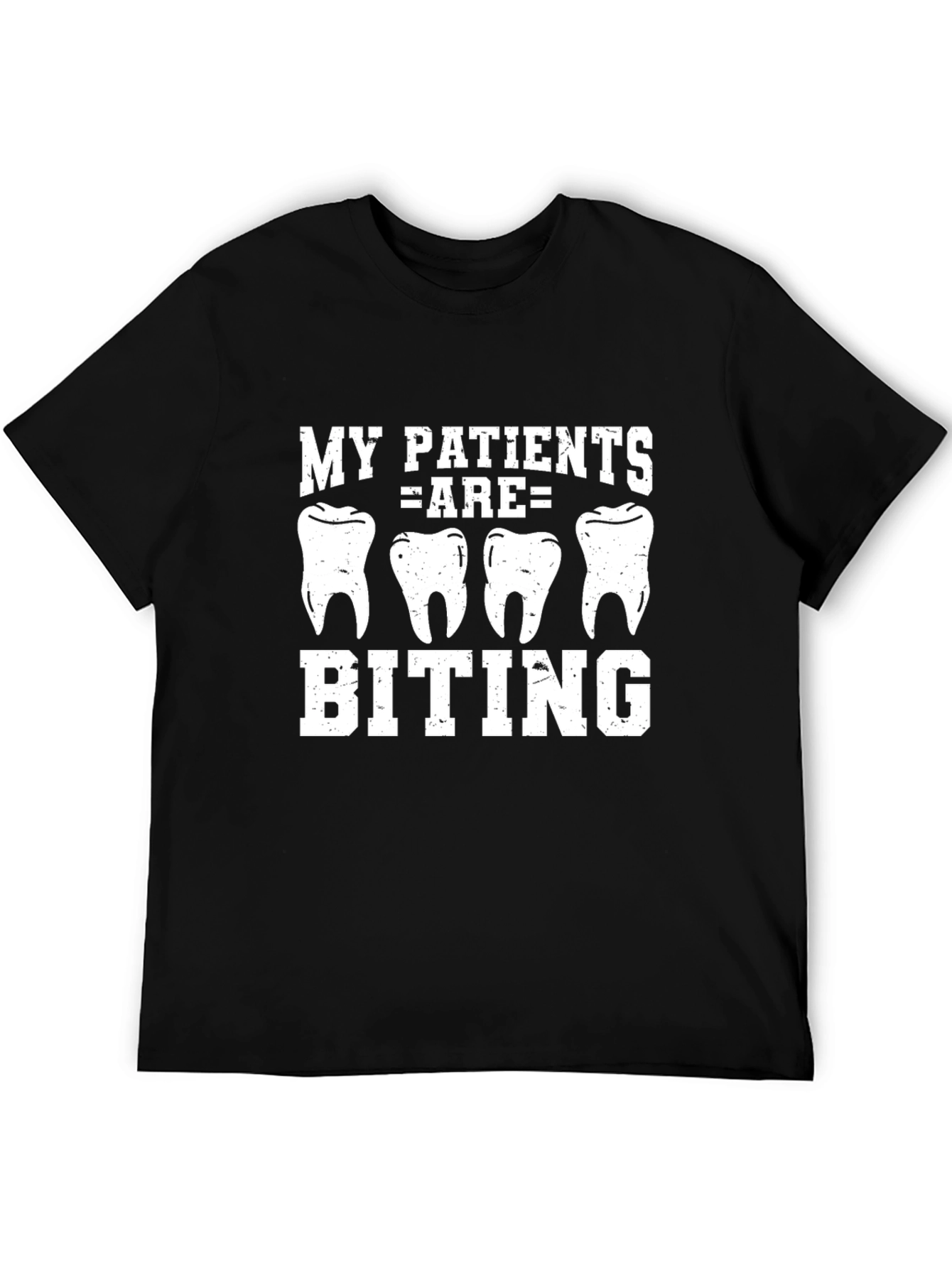 Black Dentist T-Shirt: My Patients Are Biting view 5