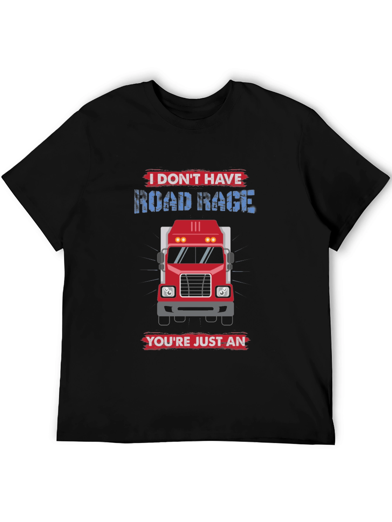 Black I Don't Have Road Rage Trucker T-Shirt view 5
