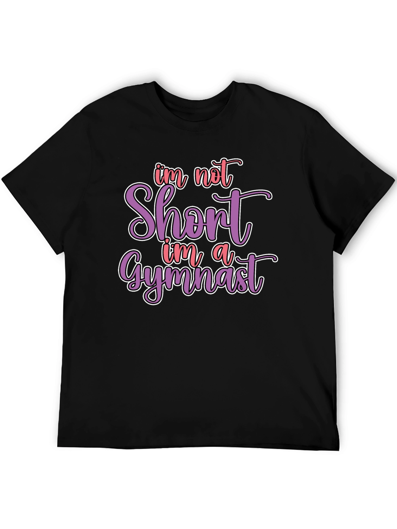 Black Gymnast T-Shirt - I'm Not Short view 5