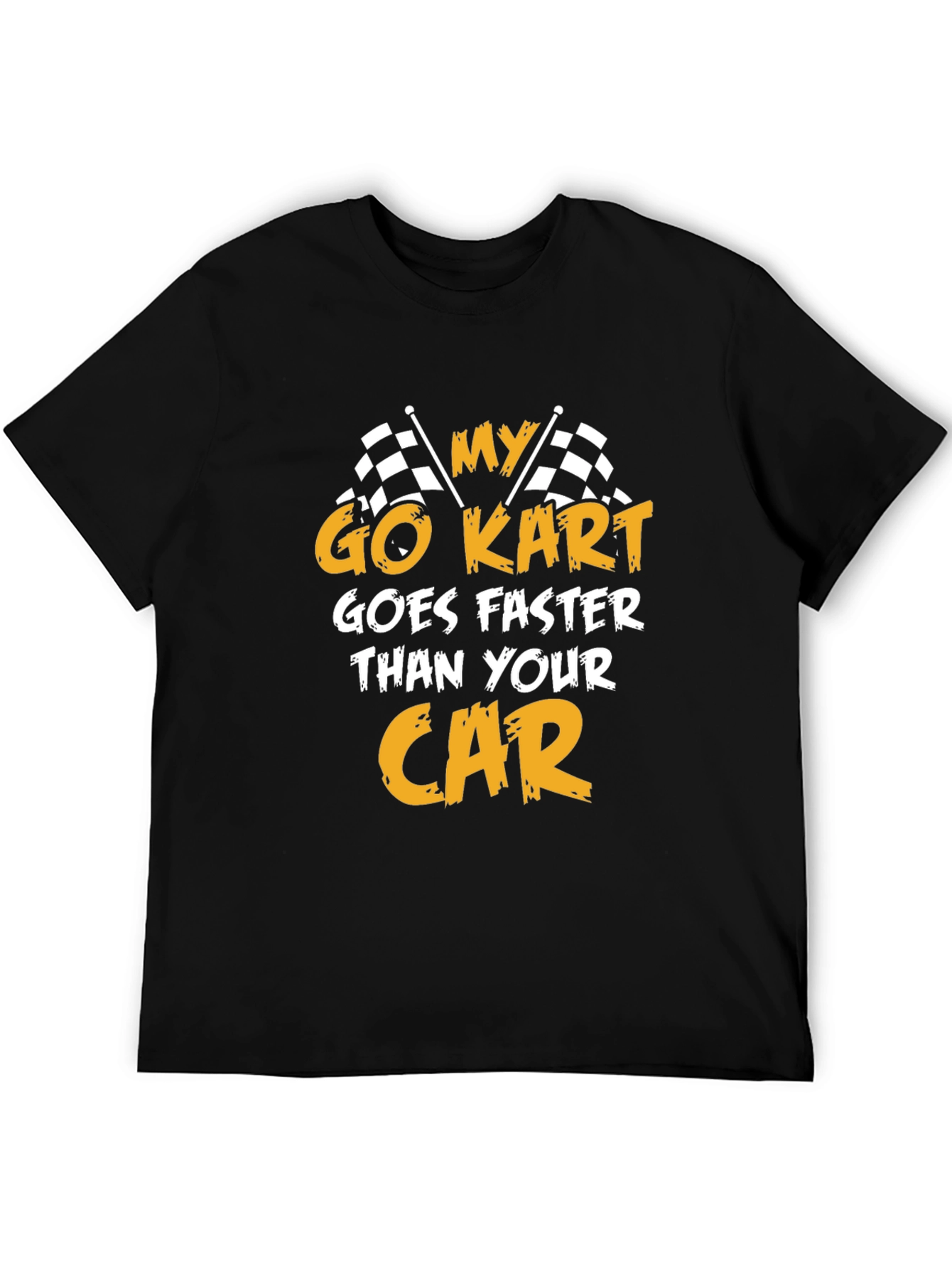 Black Go Kart Faster Than Your Car T-Shirt - Racing Tee view 5