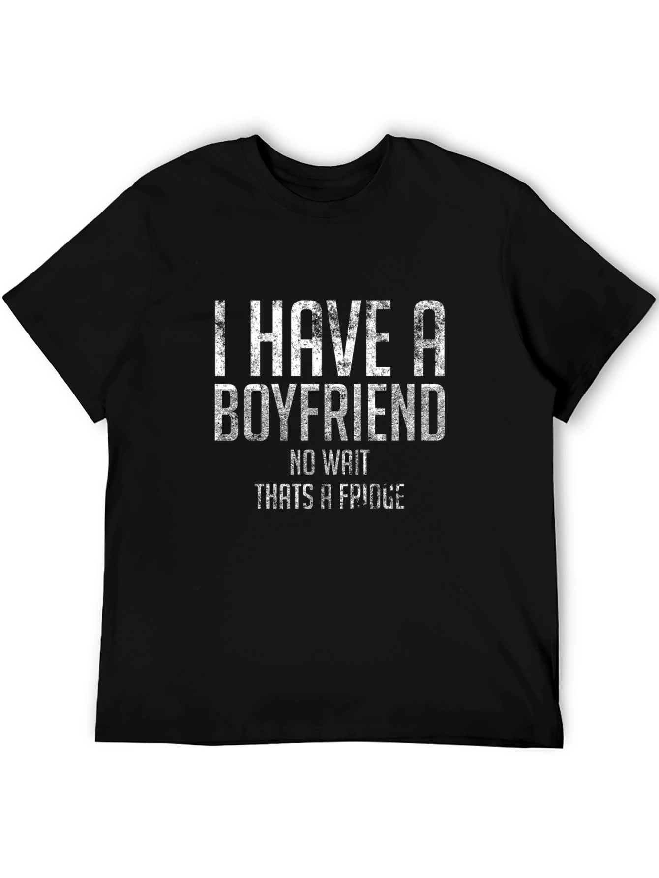 Black Funny "I have a boyfriend" Graphic T-Shirt view 5