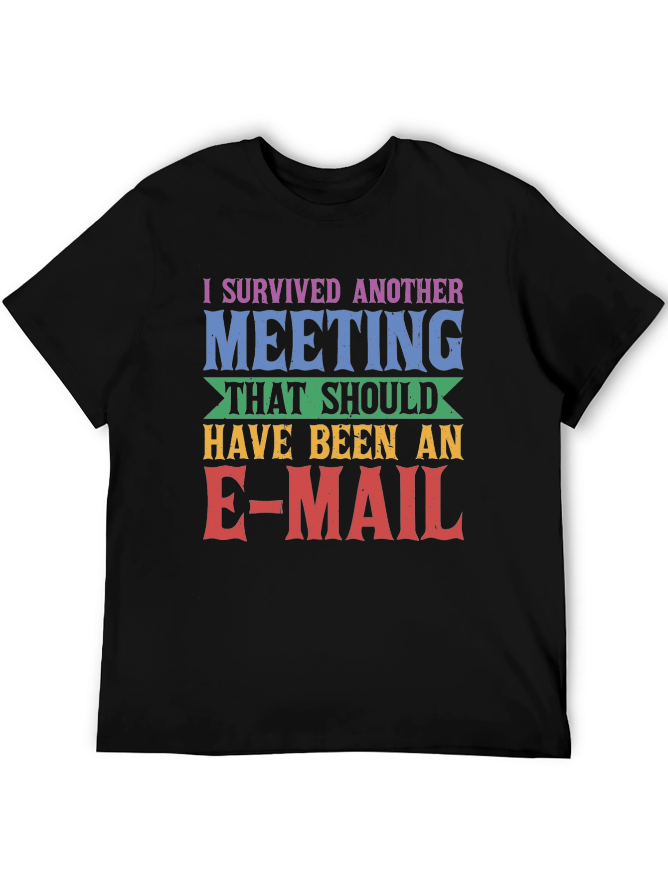 Black I Survived Another Meeting T-Shirt view 5