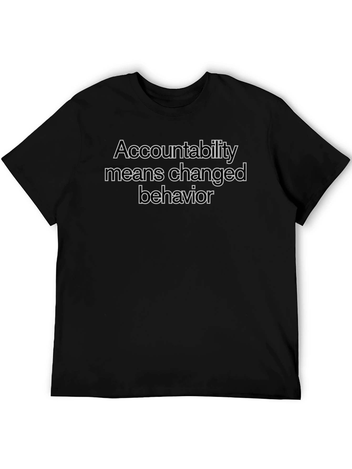 Black Accountability T-Shirt - Changed Behavior view 5