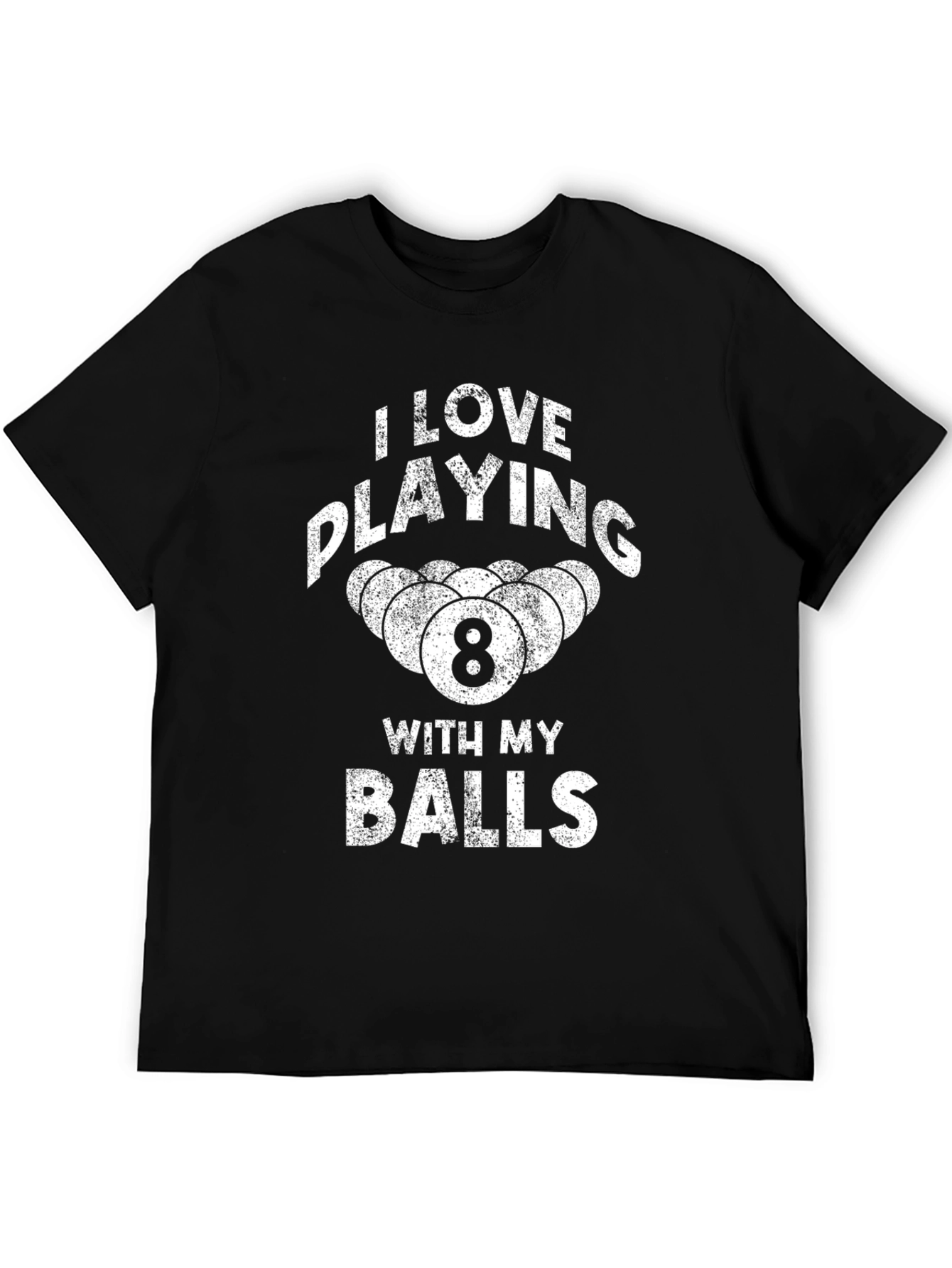 Black I Love Playing With My Balls T-Shirt view 5