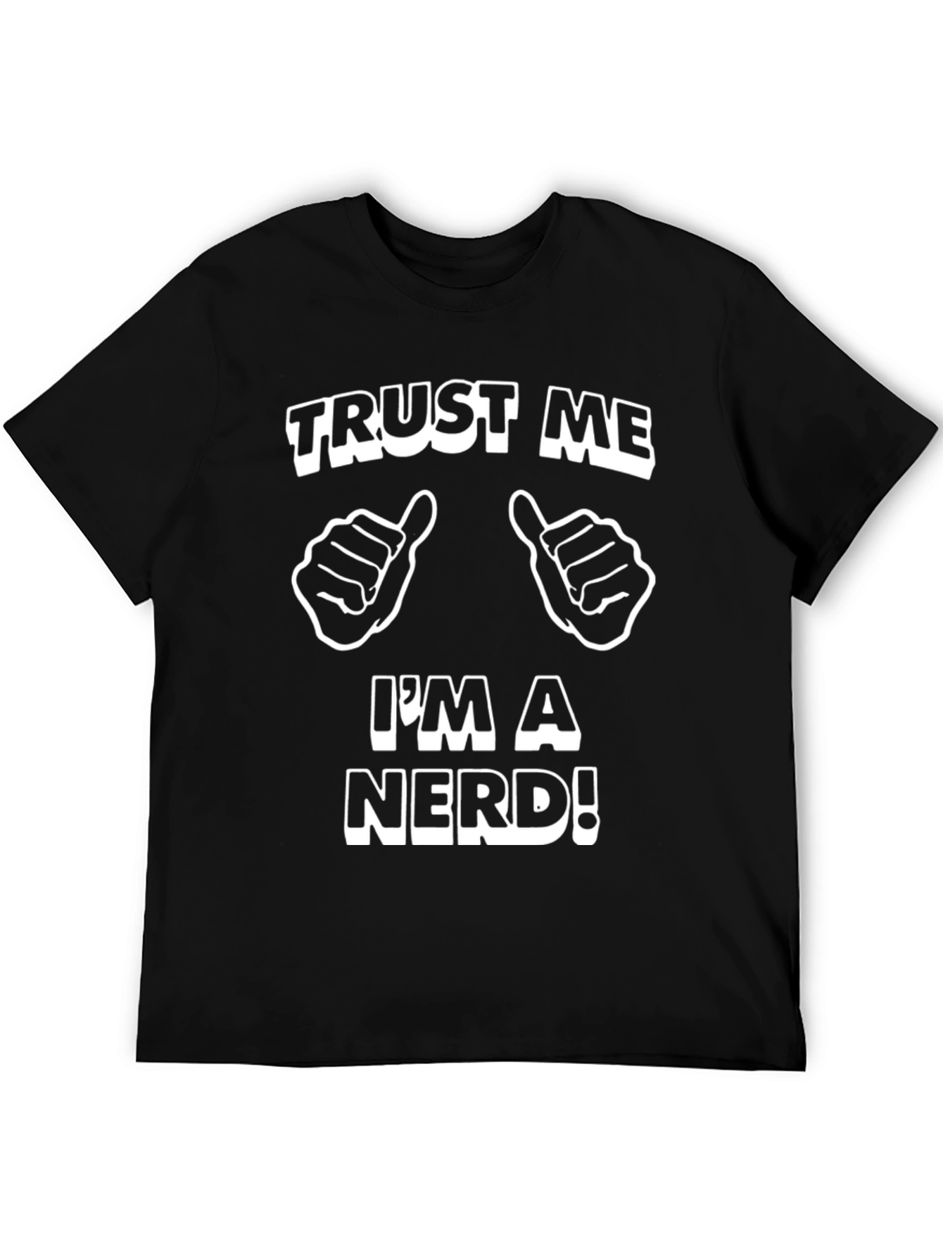 Black Trust Me I'm A Nerd T-Shirt view 5