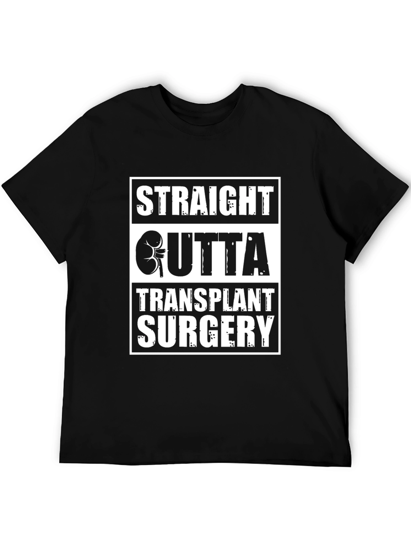 Black Straight Outta Transplant Surgery T-Shirt view 5