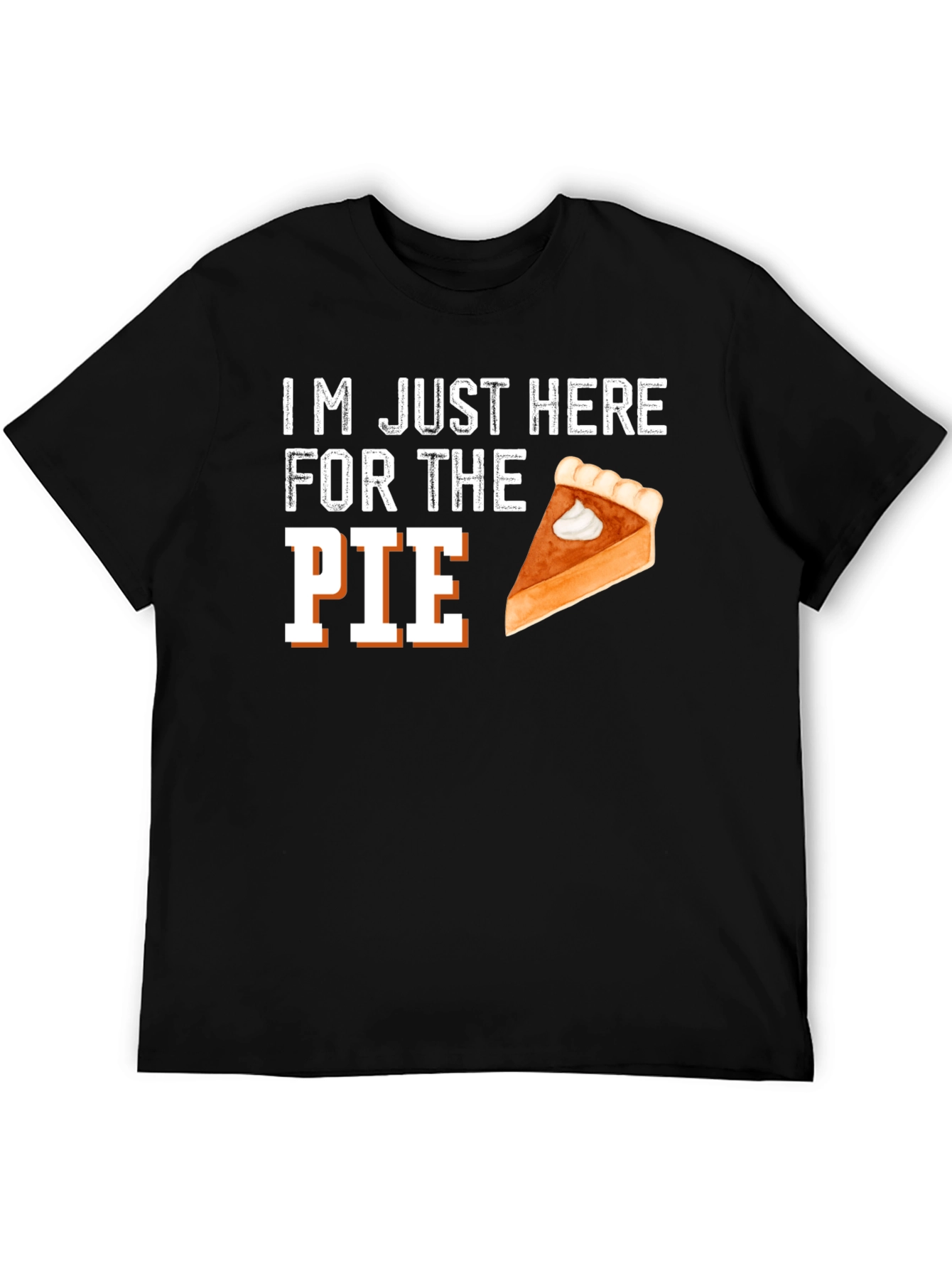 Black I'm Just Here For The Pie Thanksgiving T-Shirt view 5