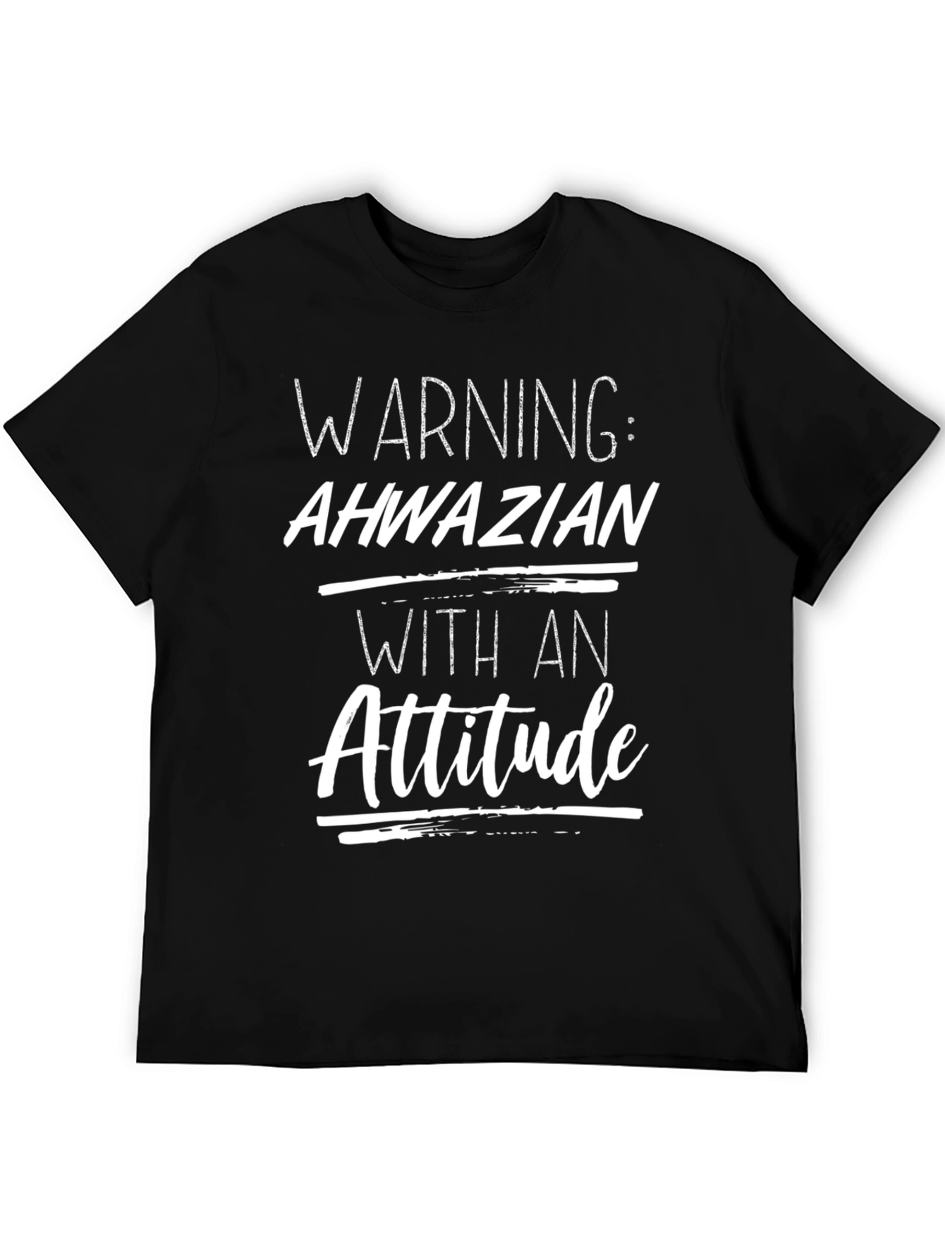Black Warning Ahwazian Attitude T-Shirt view 5