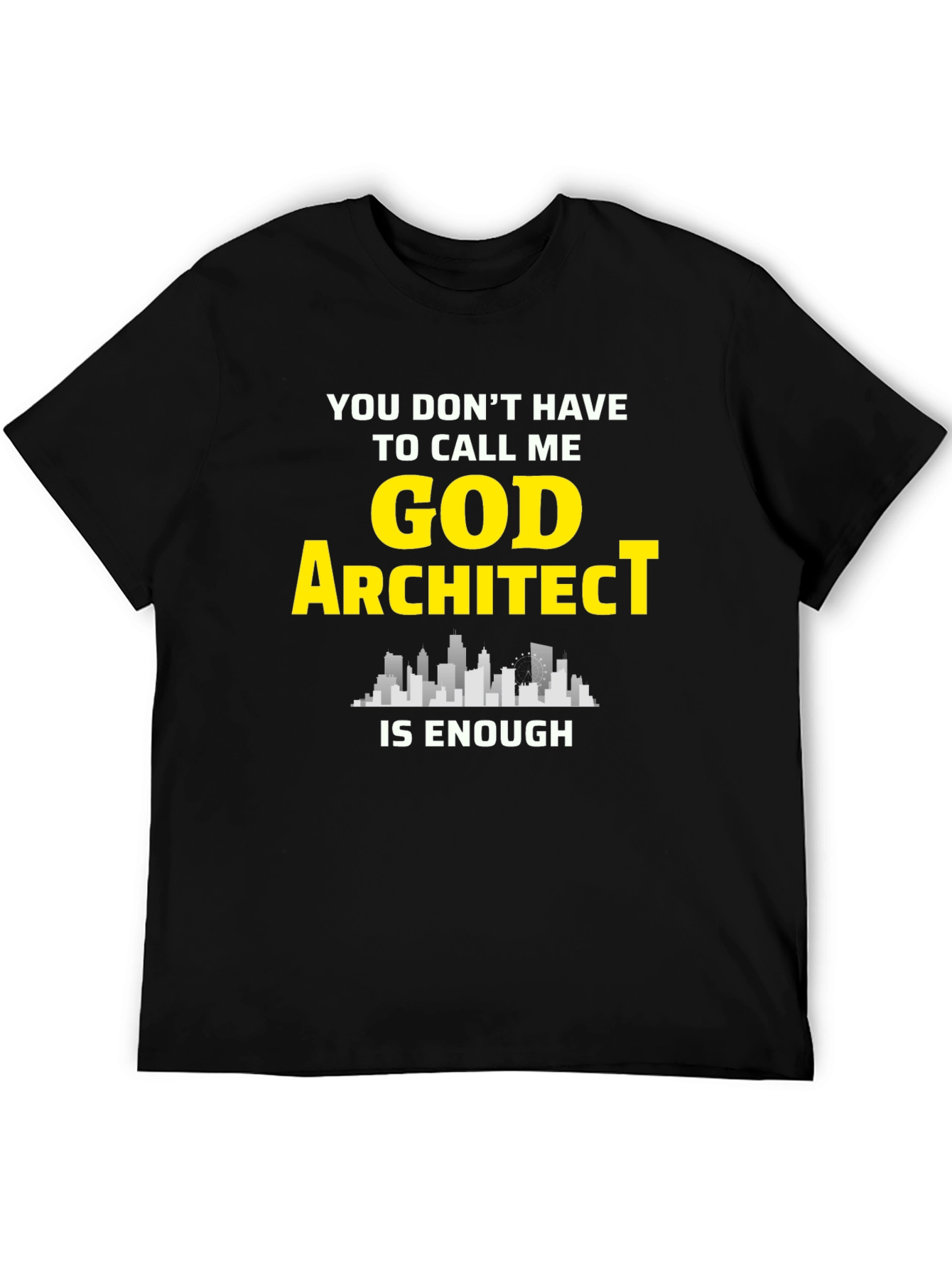 Black Architect T-Shirt - "God Architect" view 5