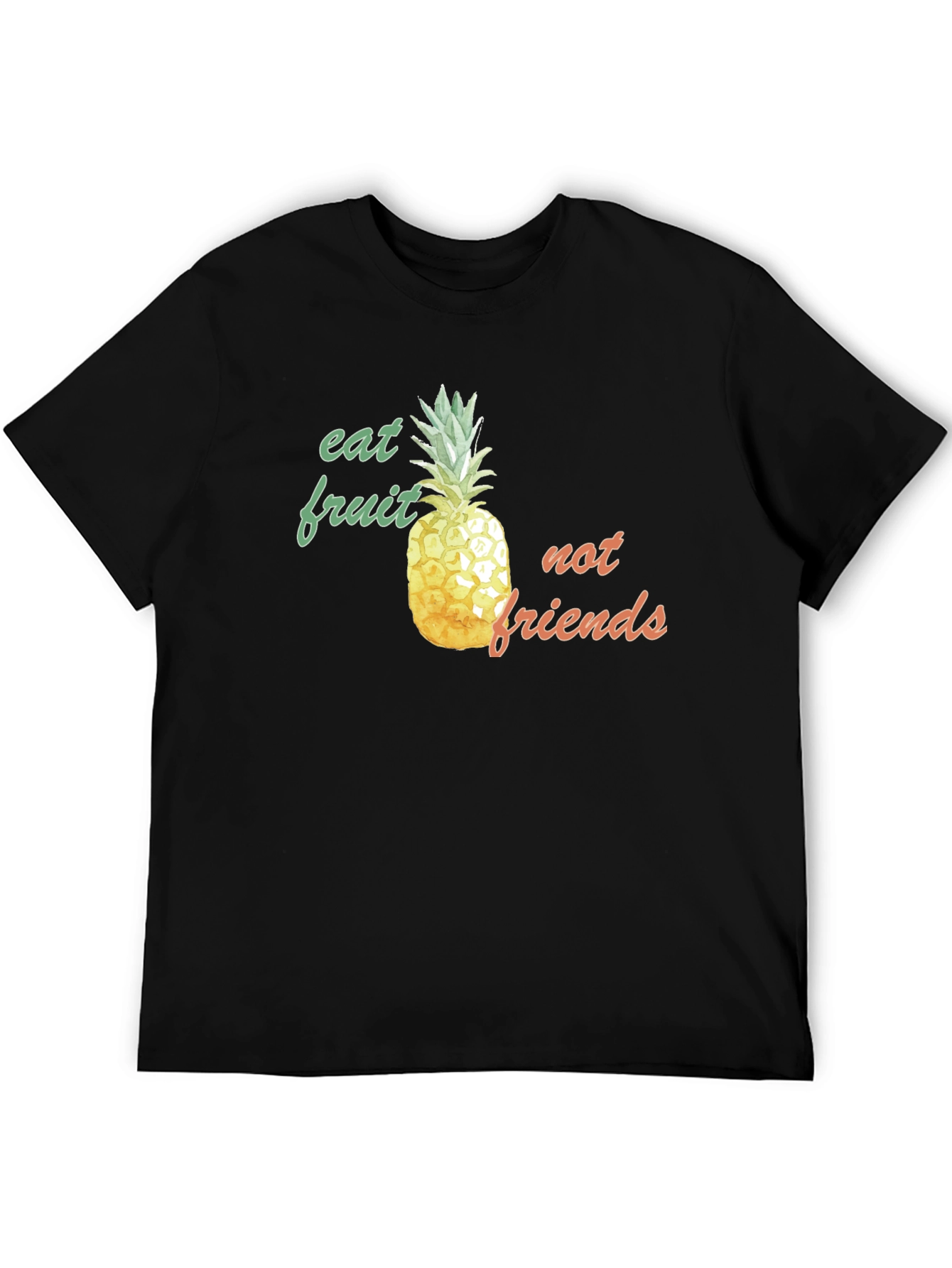 Eat Fruit Not Friends Pineapple Graphic Tee - 5