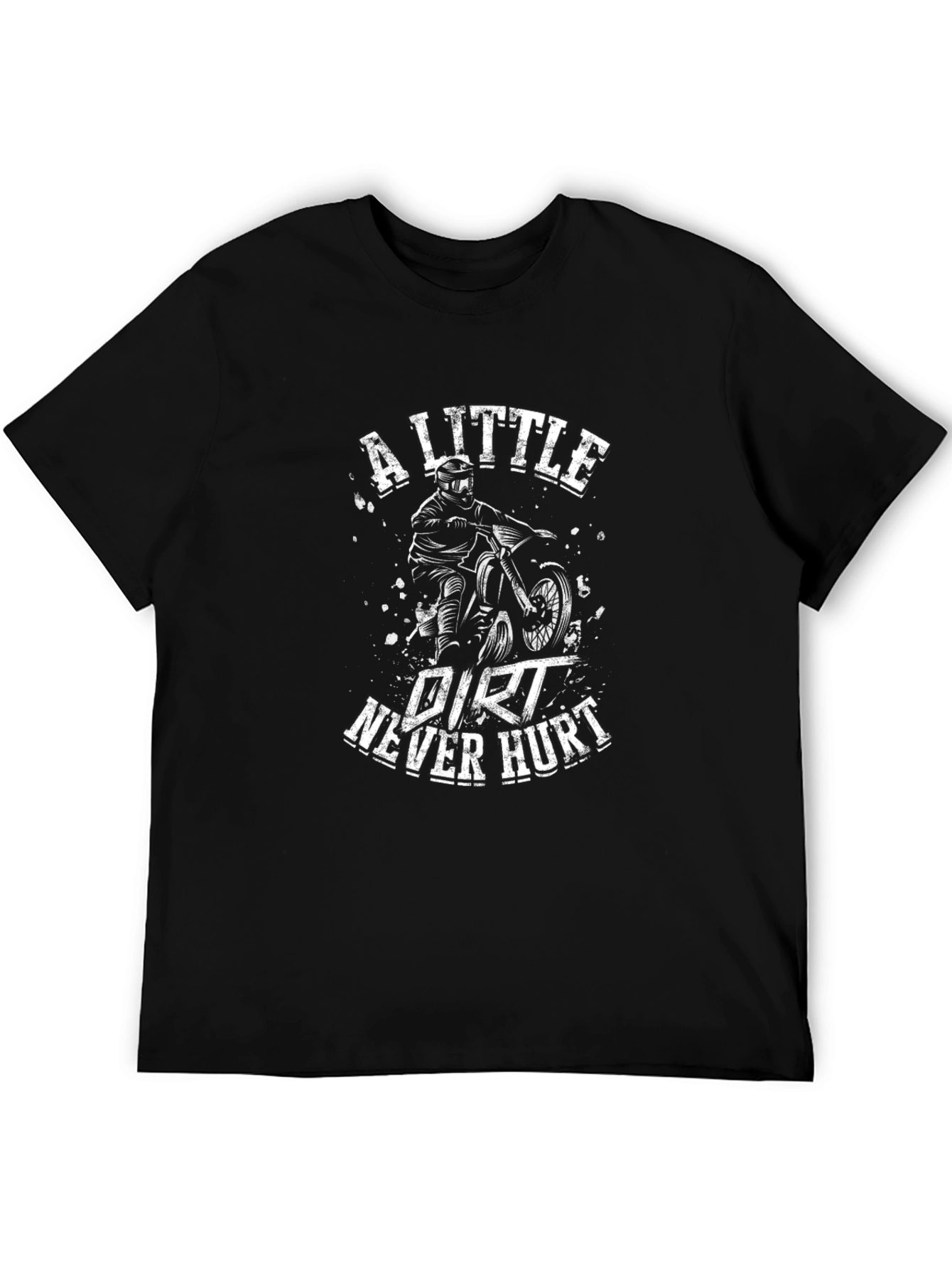Black Dirt Bike Graphic T-Shirt: A Little Dirt Never Hurt view 5