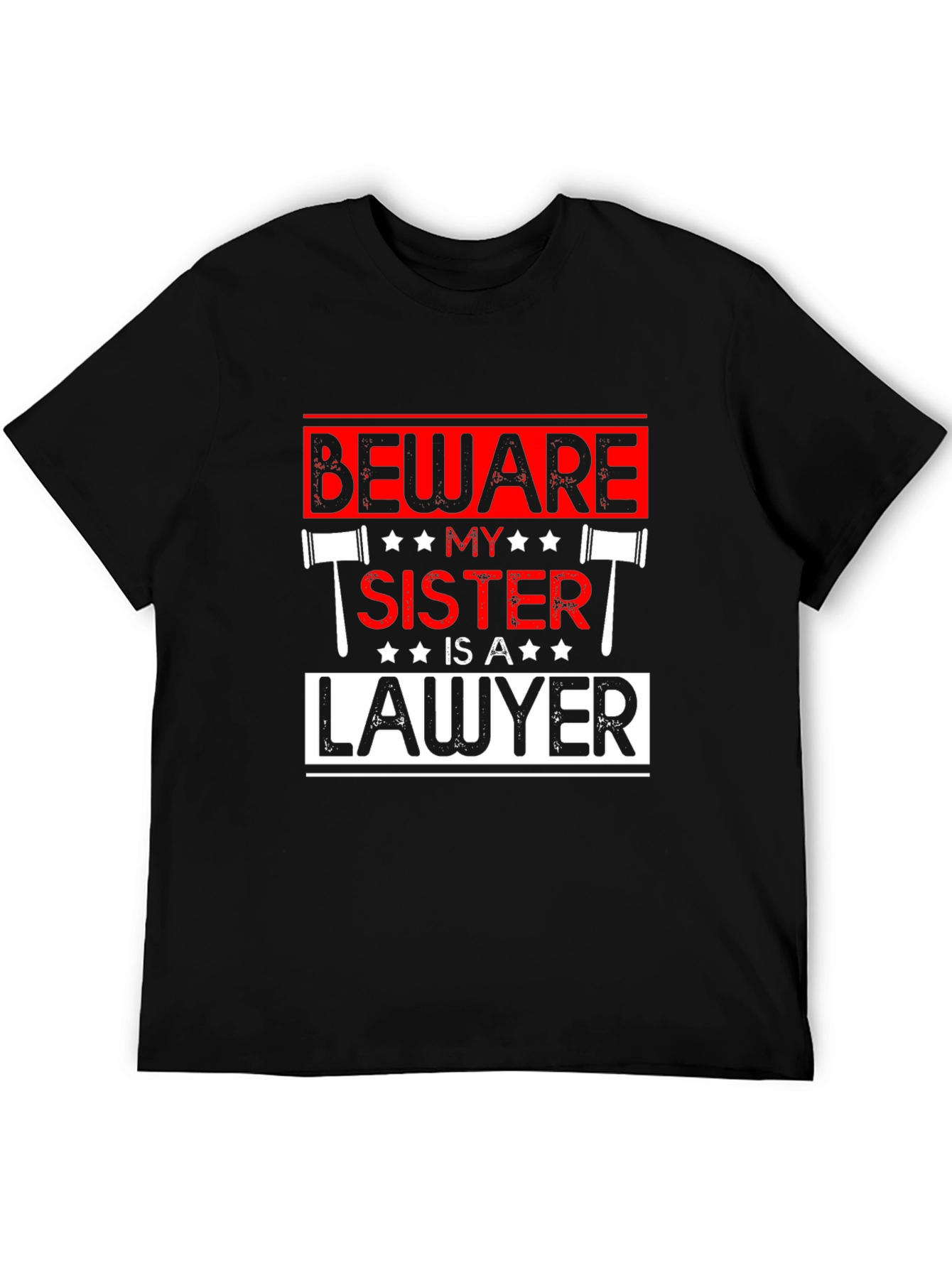 Black Beware My Sister Is A Lawyer T-Shirt view 5