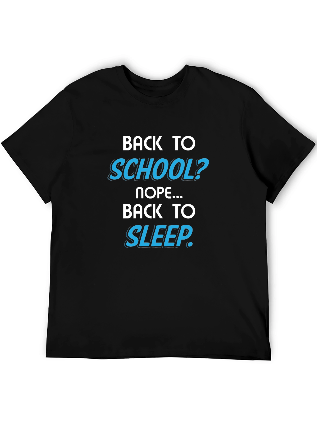 Black Back to Sleep T-Shirt - Relaxed Fit, School Humor view 5