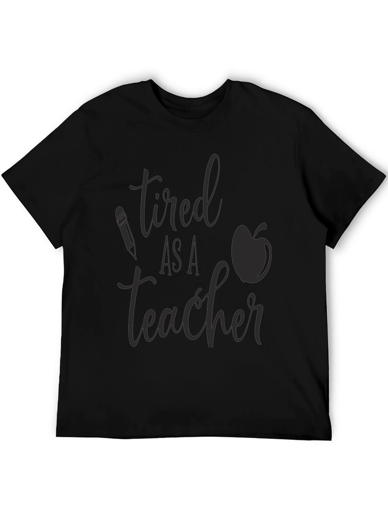 Black Tired As a Teacher Graphic Tee view 5
