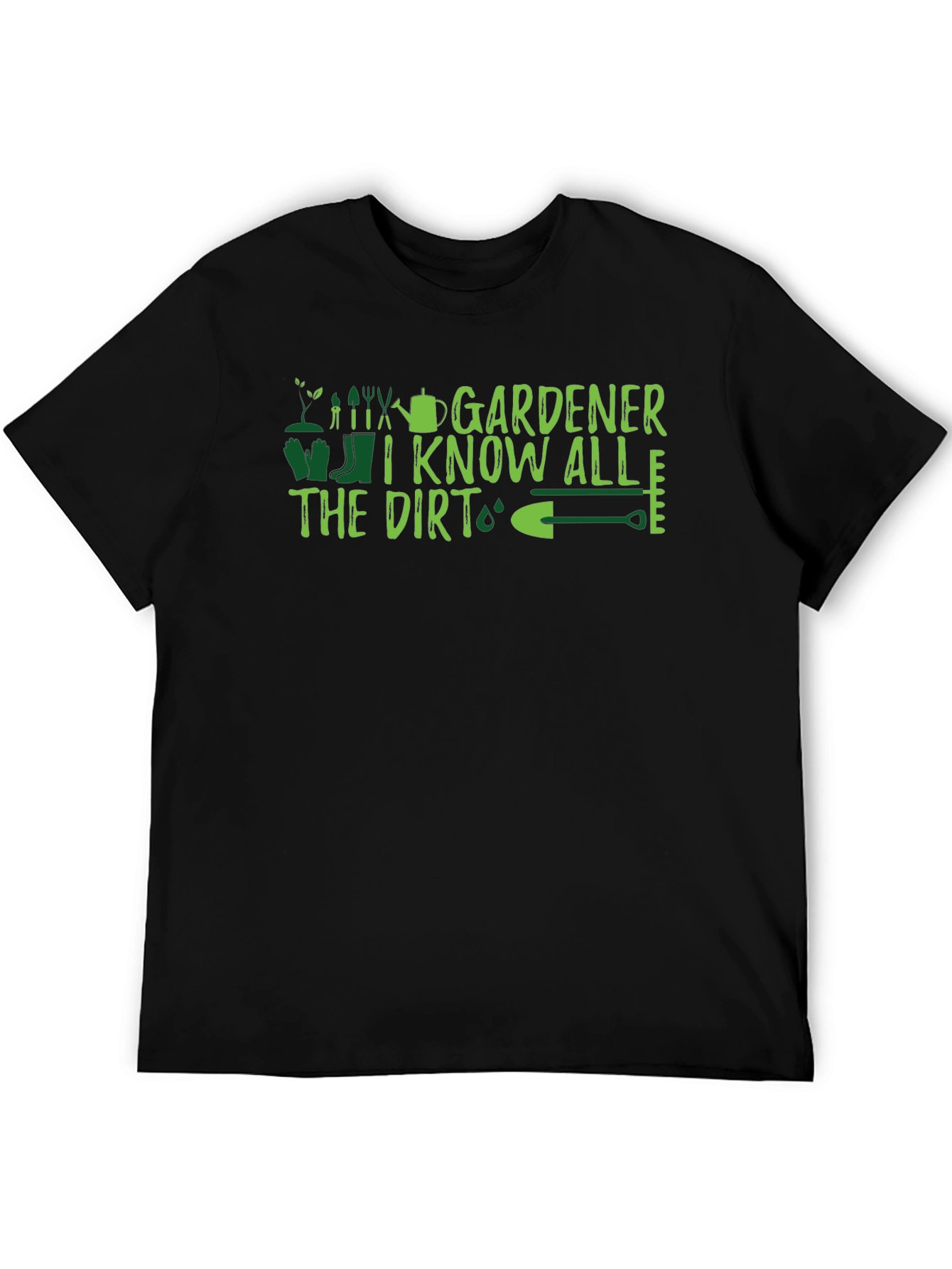 Black Gardener I Know All The Dirt Graphic T-Shirt view 5