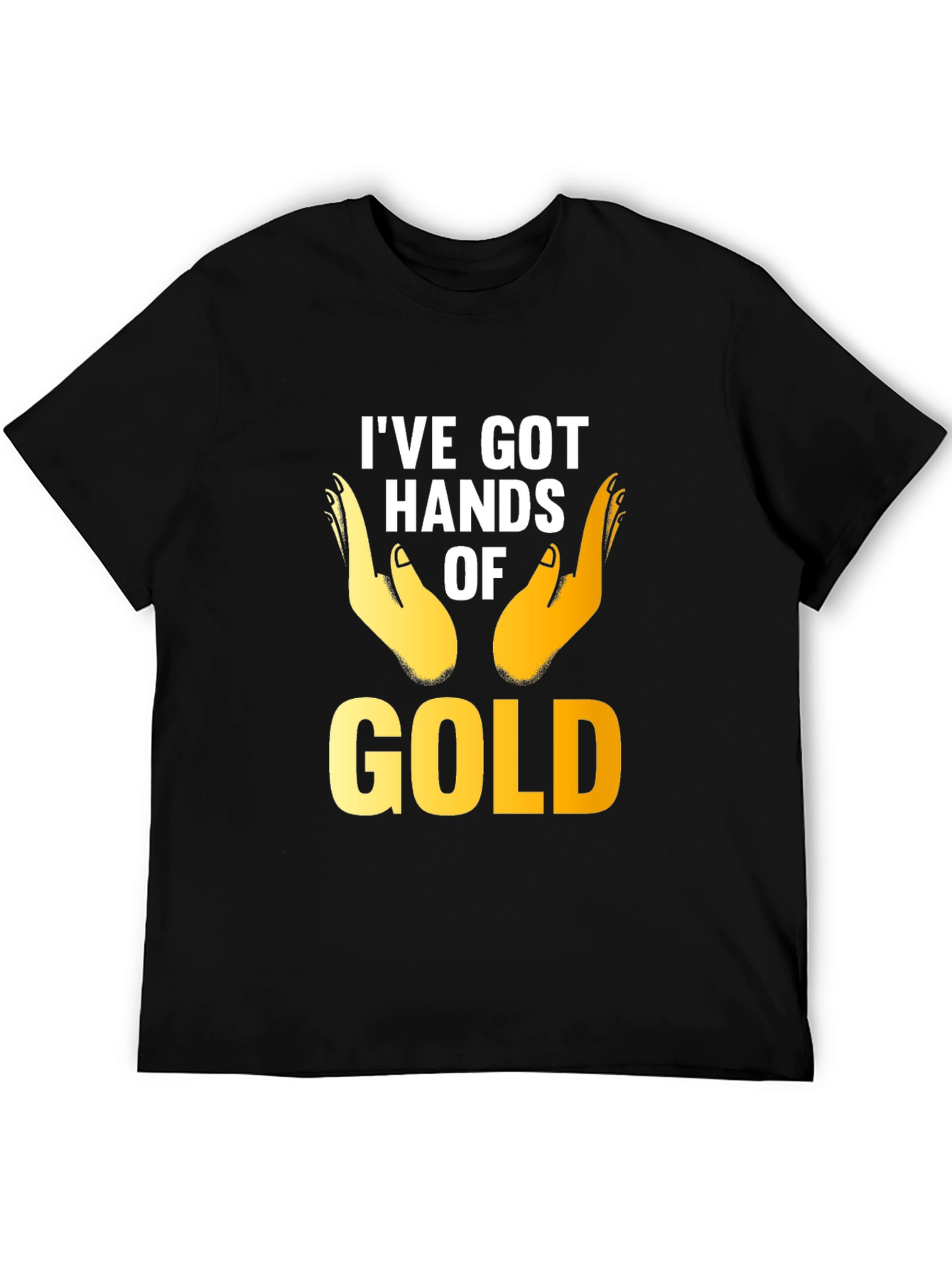 Black I've Got Hands of Gold Graphic T-Shirt view 5