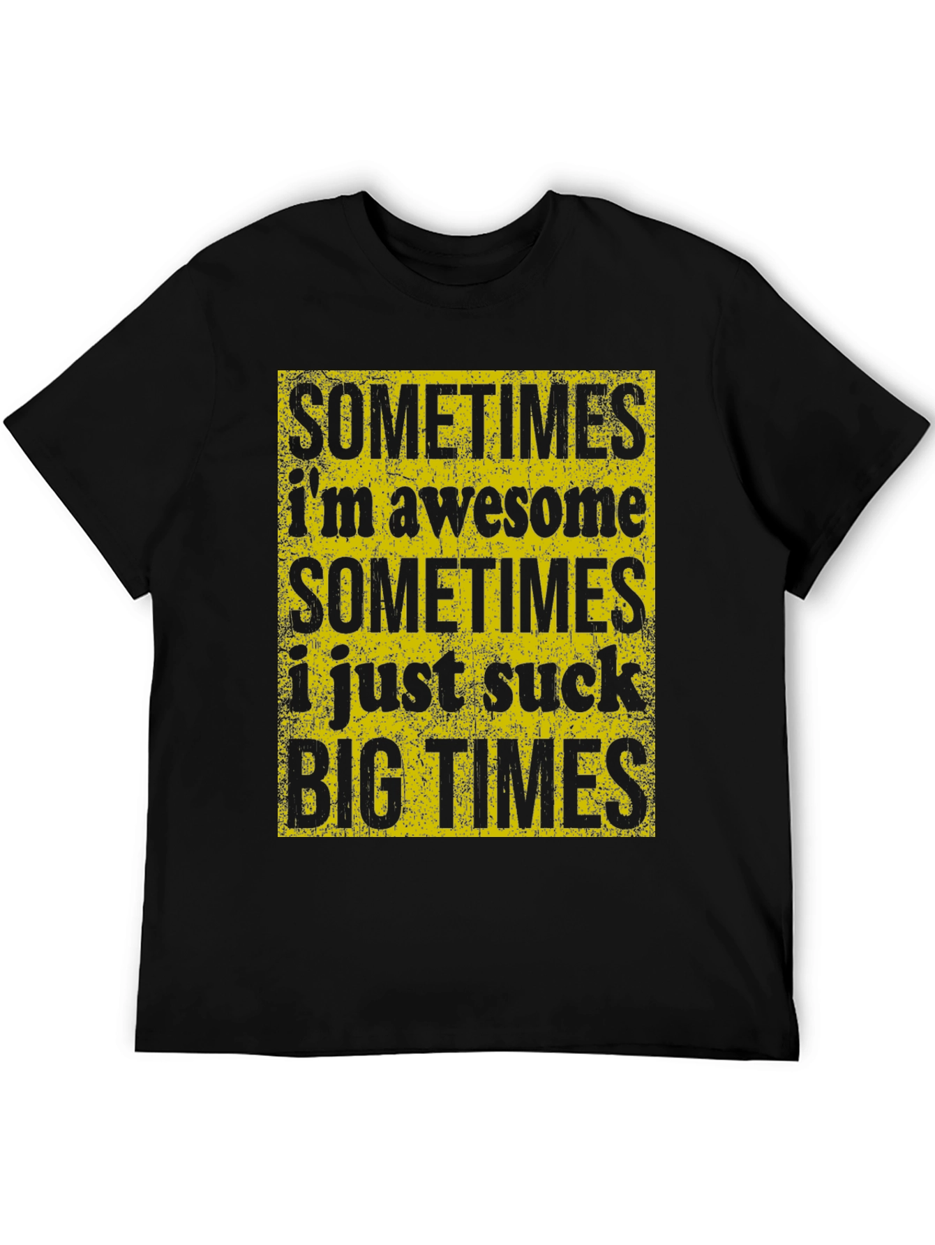 Black Sometimes I'm Awesome T-Shirt view 5