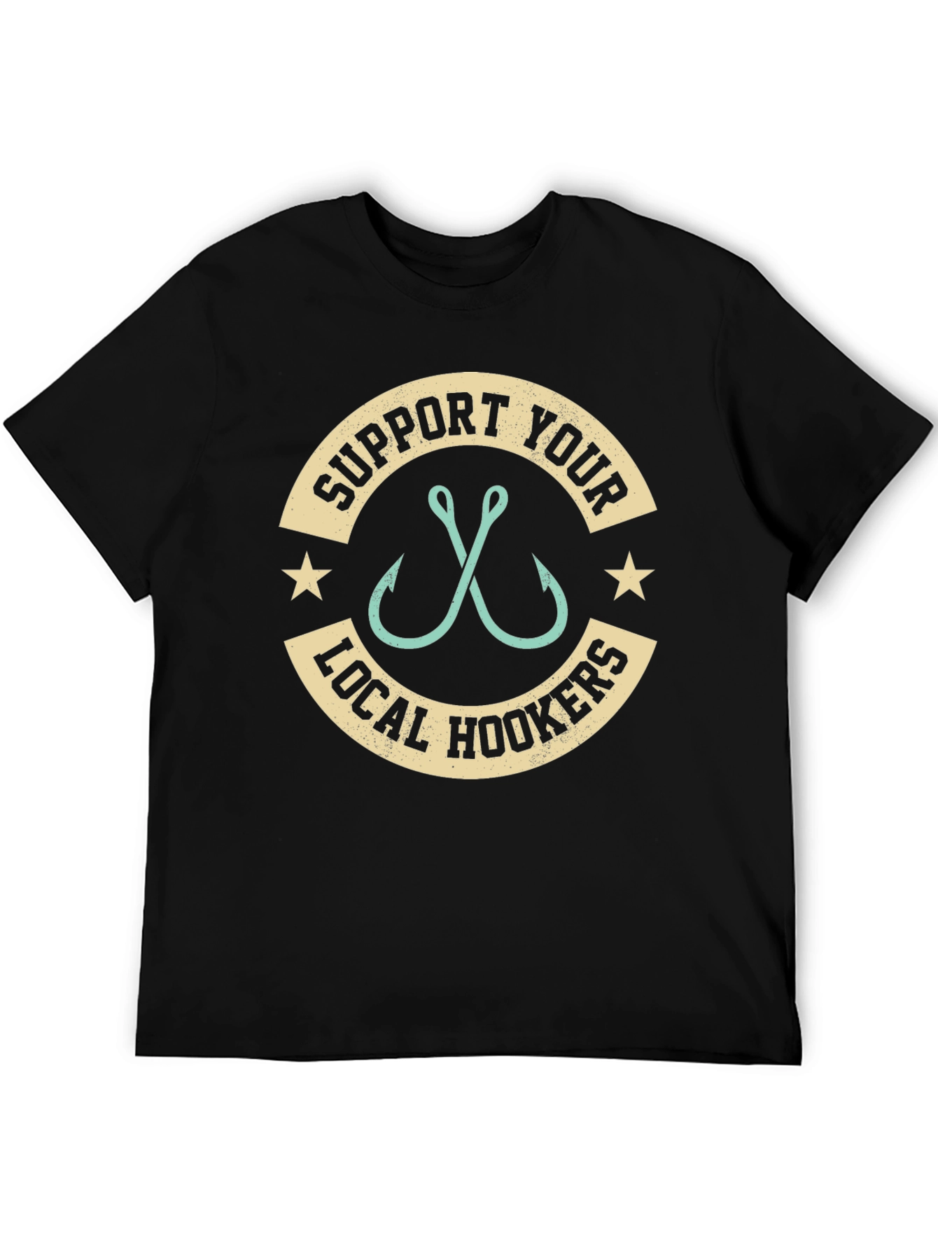 Support Your Local Hookers Fishing T-Shirt - 5