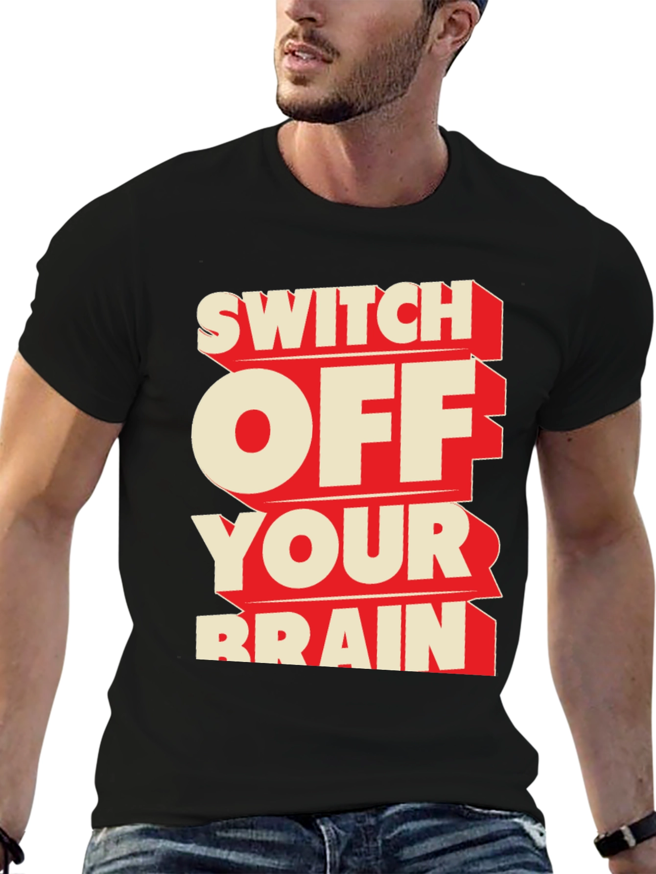 Black Switch Off Your Brain Black Graphic Tee view 6