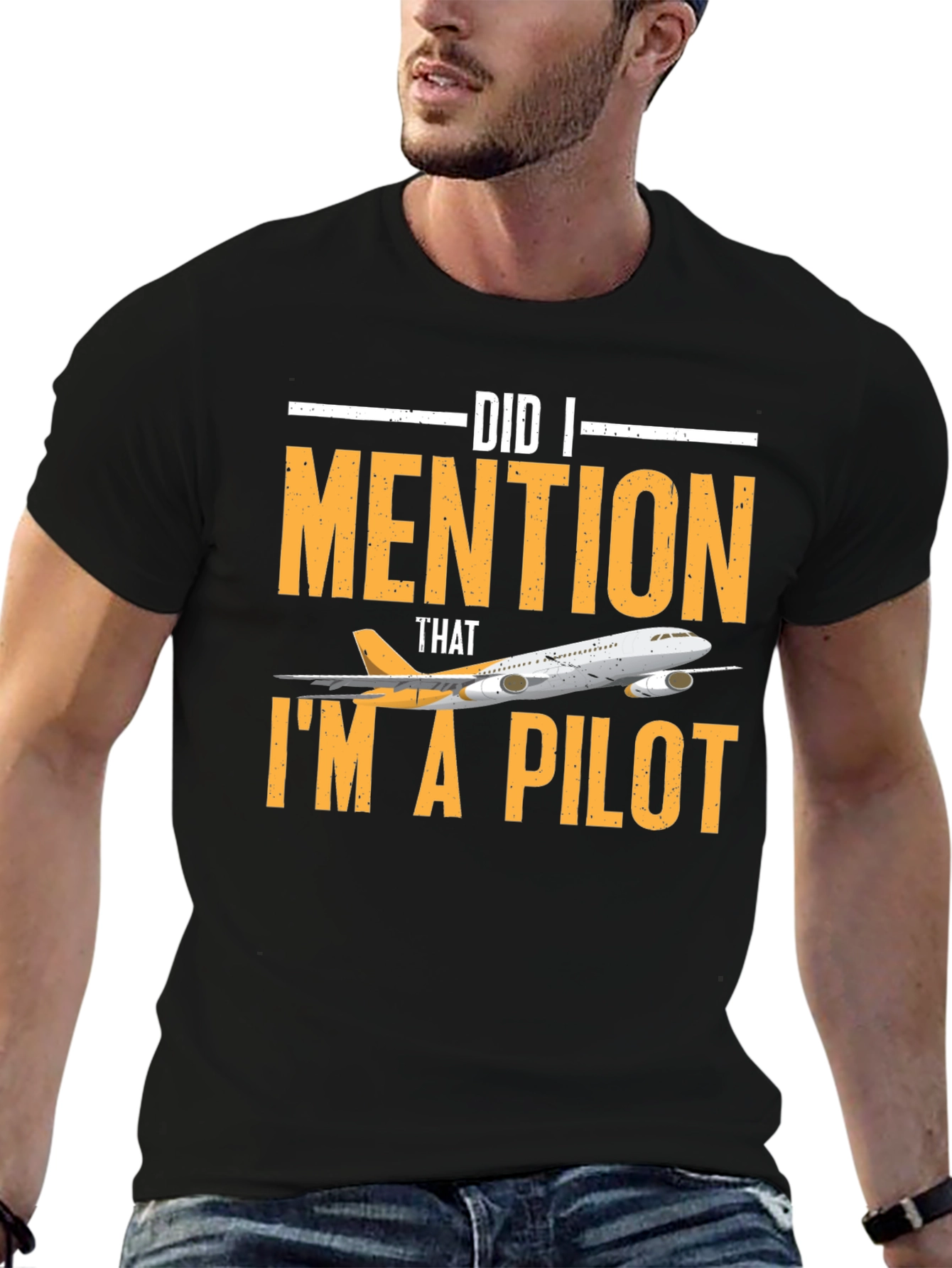 Did I Mention I'm a Pilot T-Shirt - 6