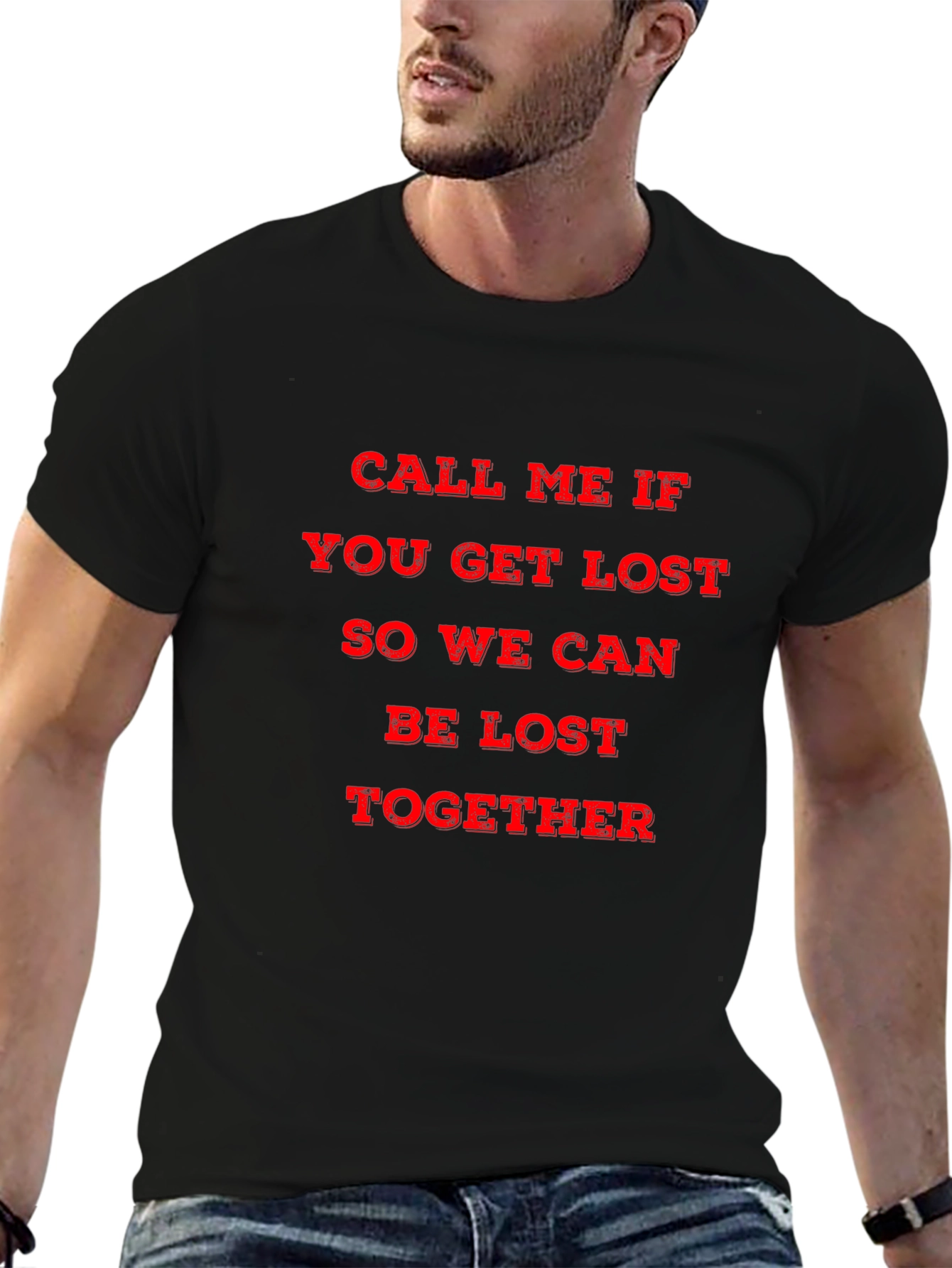 Black Call Me If You Get Lost T-Shirt - Trendy Graphic Tee view 6