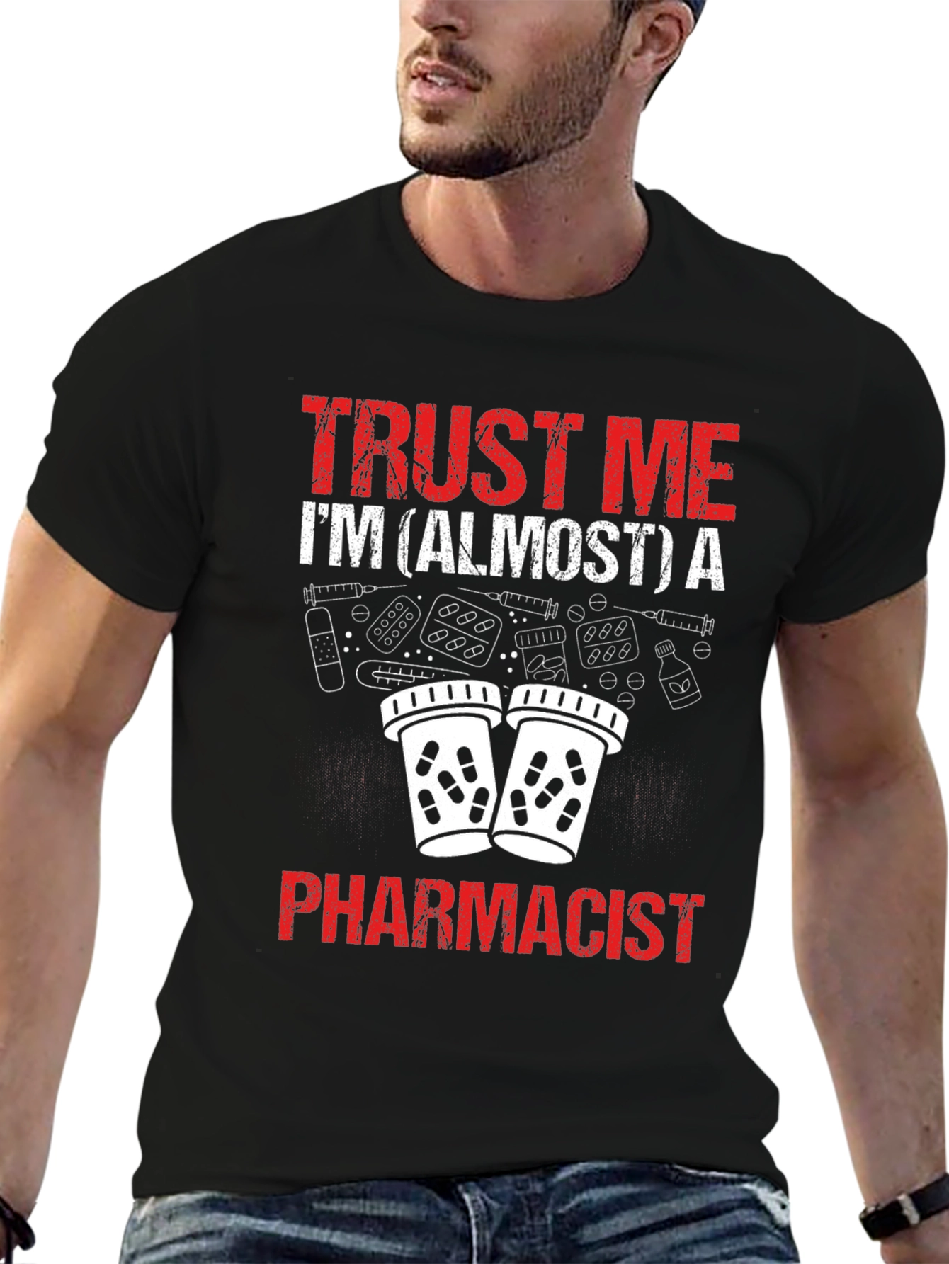 Black Trust Me I'm Almost a Pharmacist Funny T-Shirt view 6
