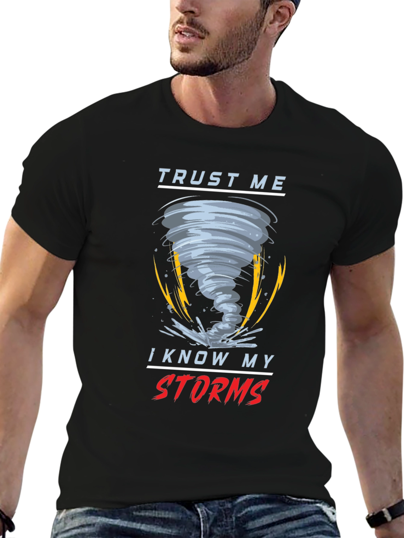 Black Trust Me I Know My Storms Black T-Shirt view 6