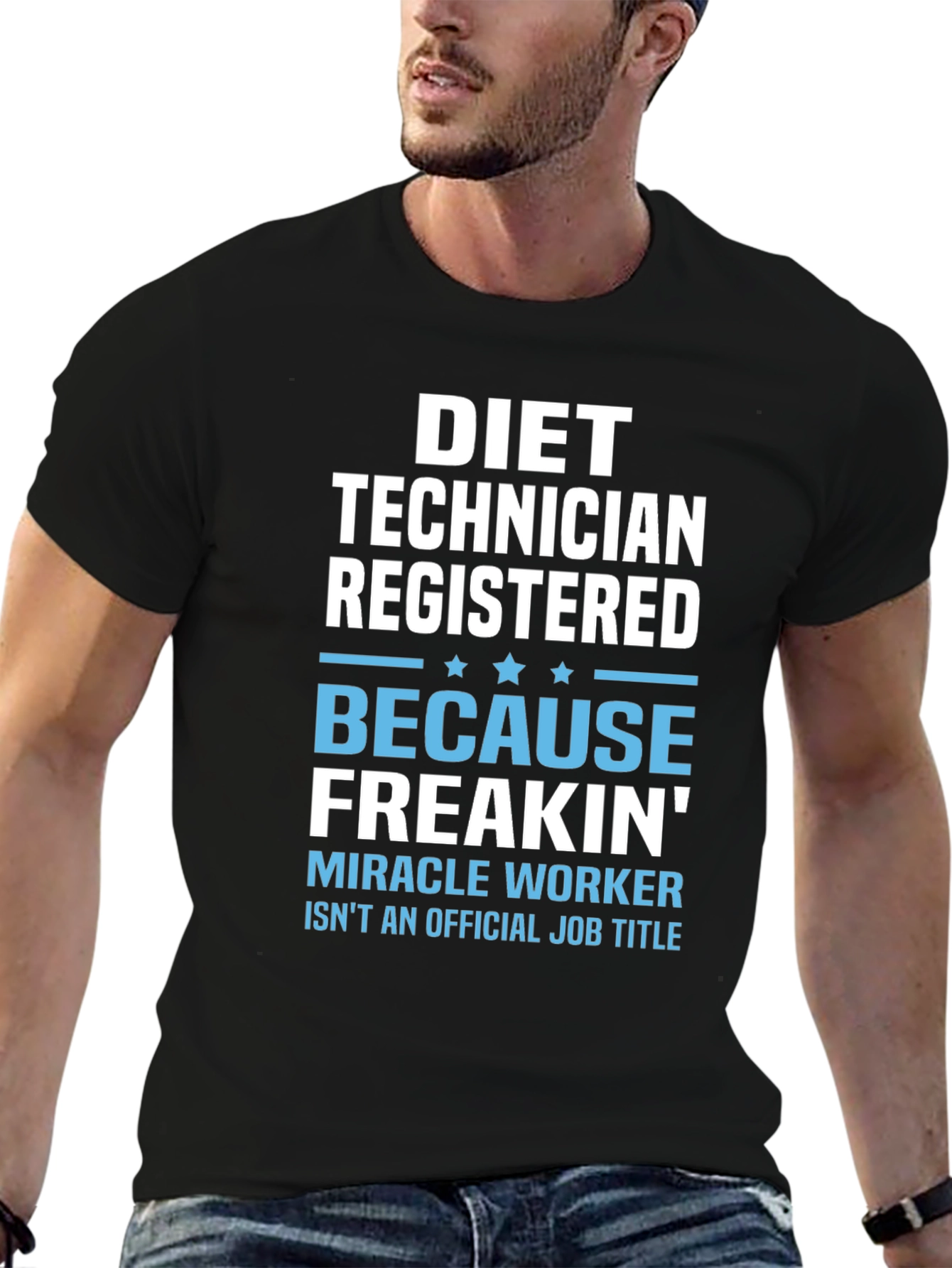 Black Diet Technician T-Shirt - Miracle Worker Job view 6
