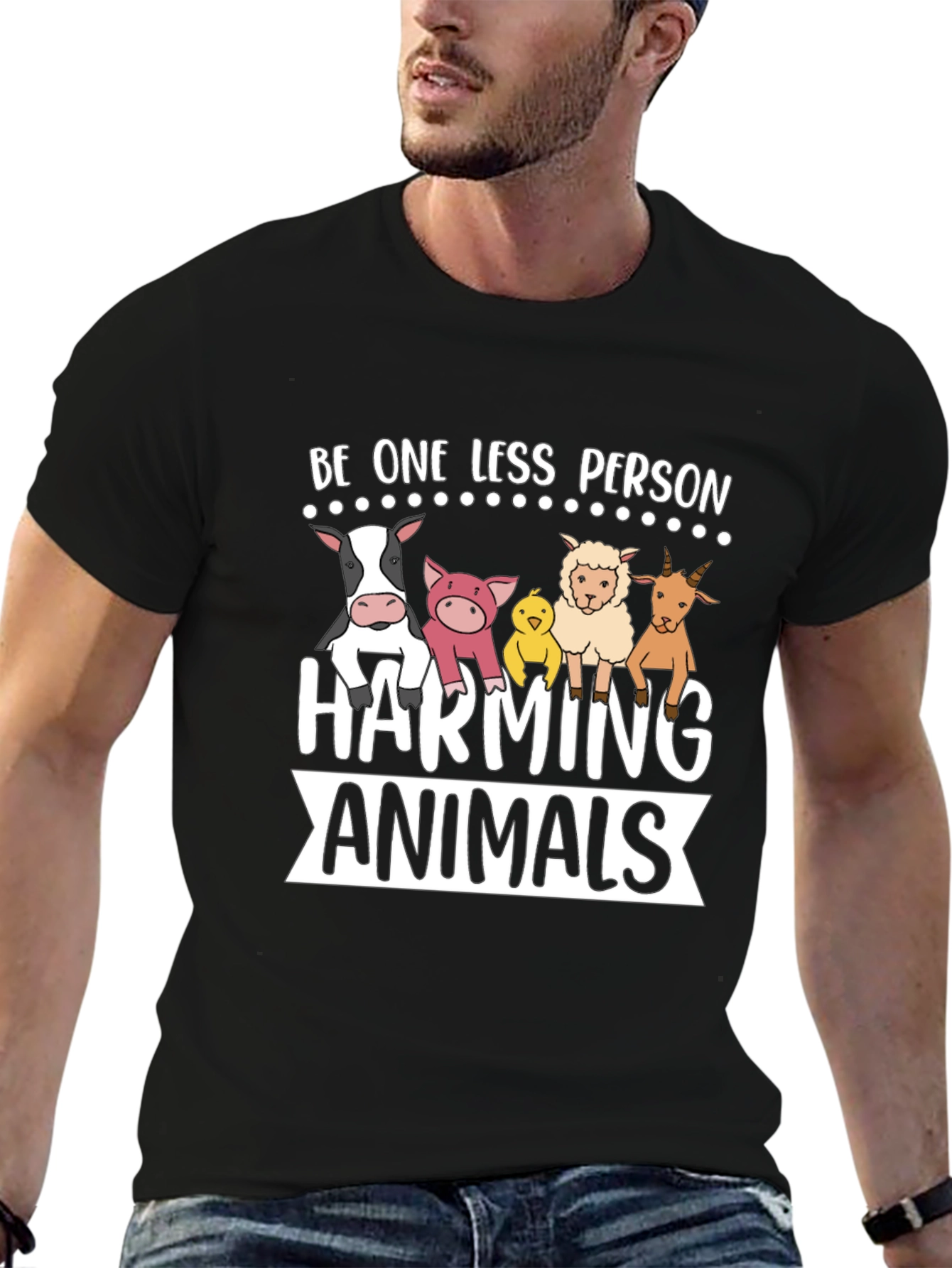 Black Be One Less Person Harming Animals Black T-Shirt view 6