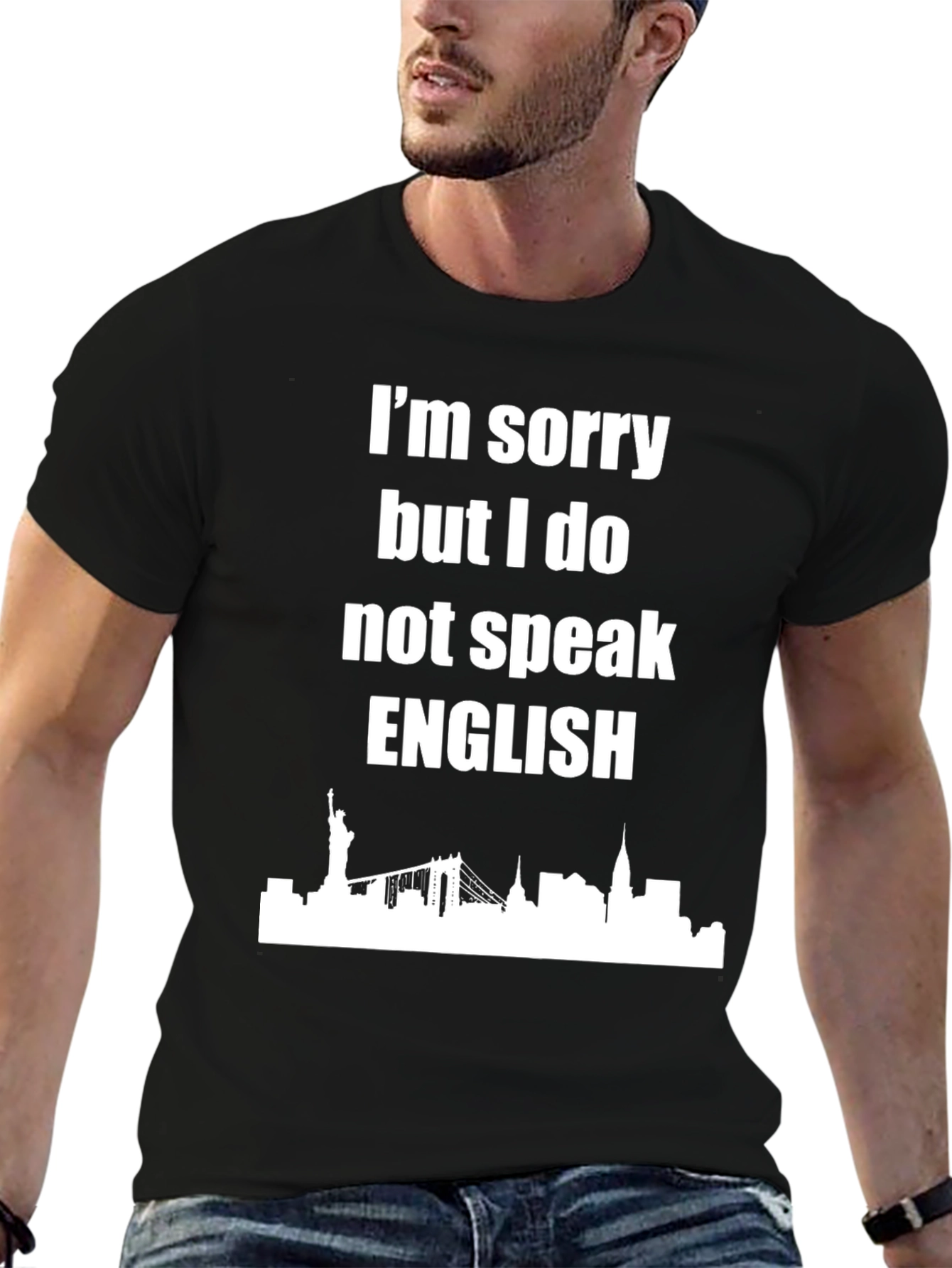 Black I'm Sorry I Don't Speak English T-Shirt view 6