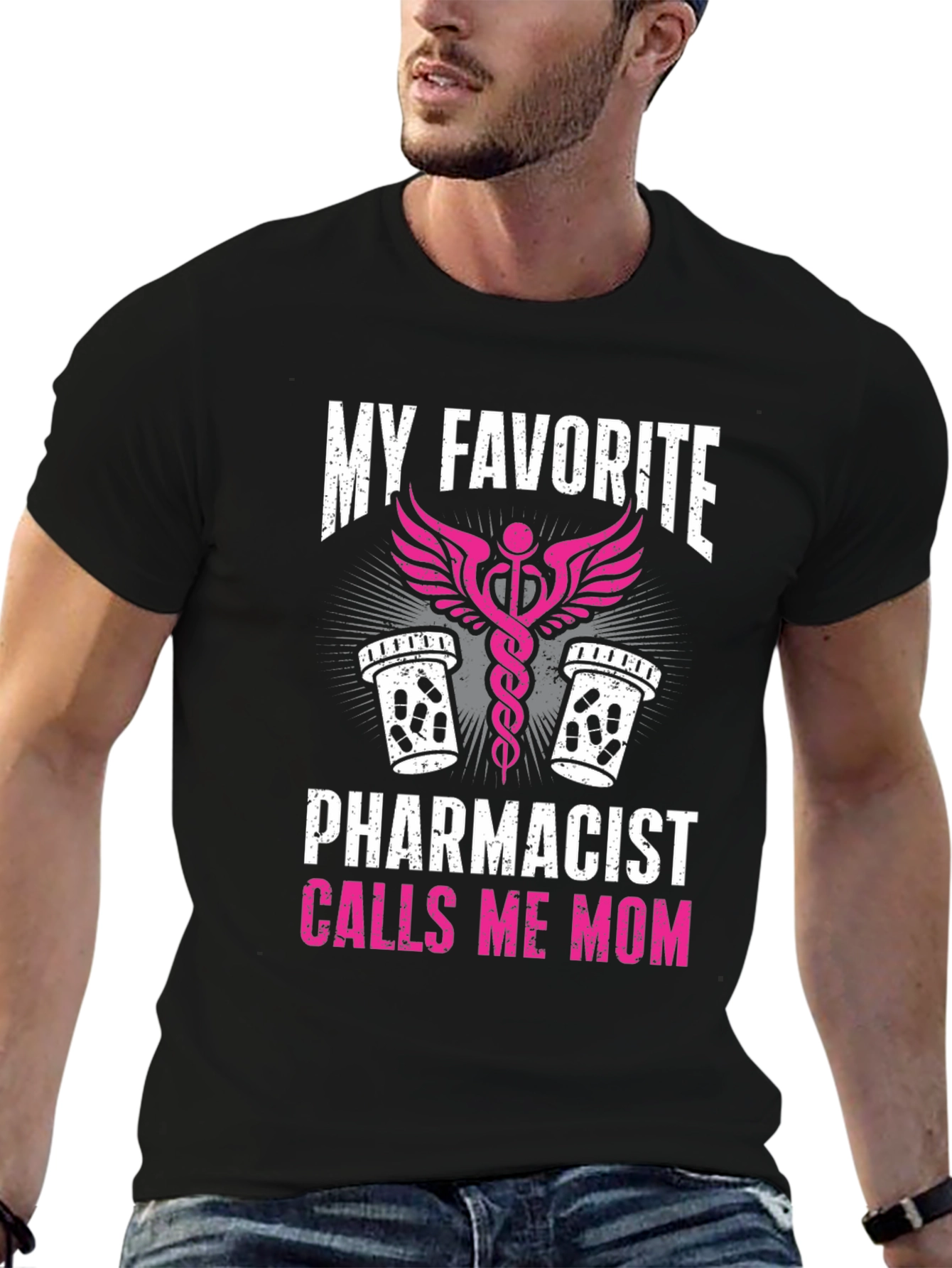 Black My Favorite Pharmacist Calls Me Mom T-Shirt view 6