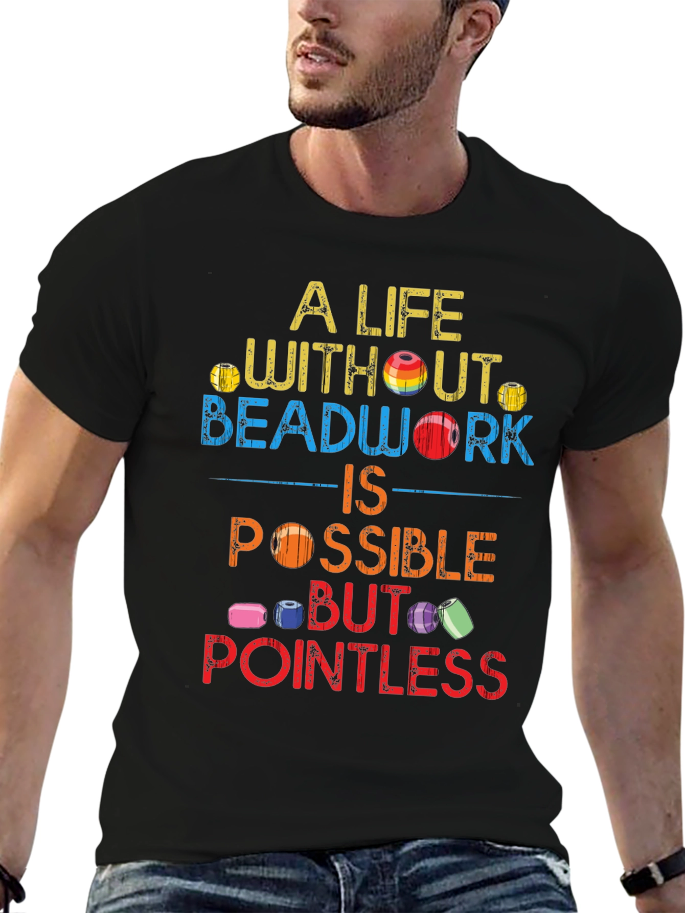 Black Beadwork Lover's T-Shirt - A Life Without Beadwork is Pointless! view 6